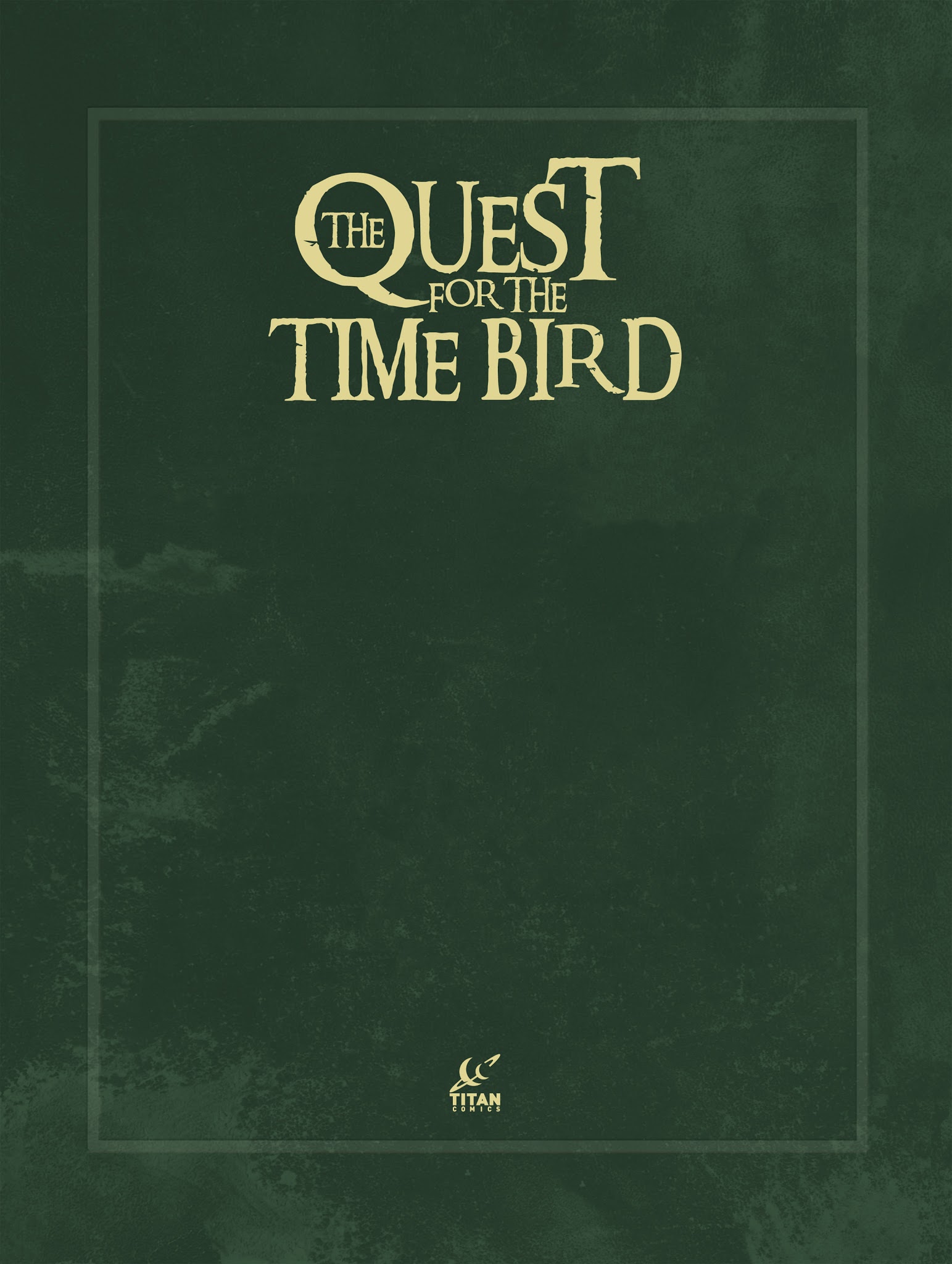 Read online The Quest for the Time Bird comic -  Issue # TPB - 2