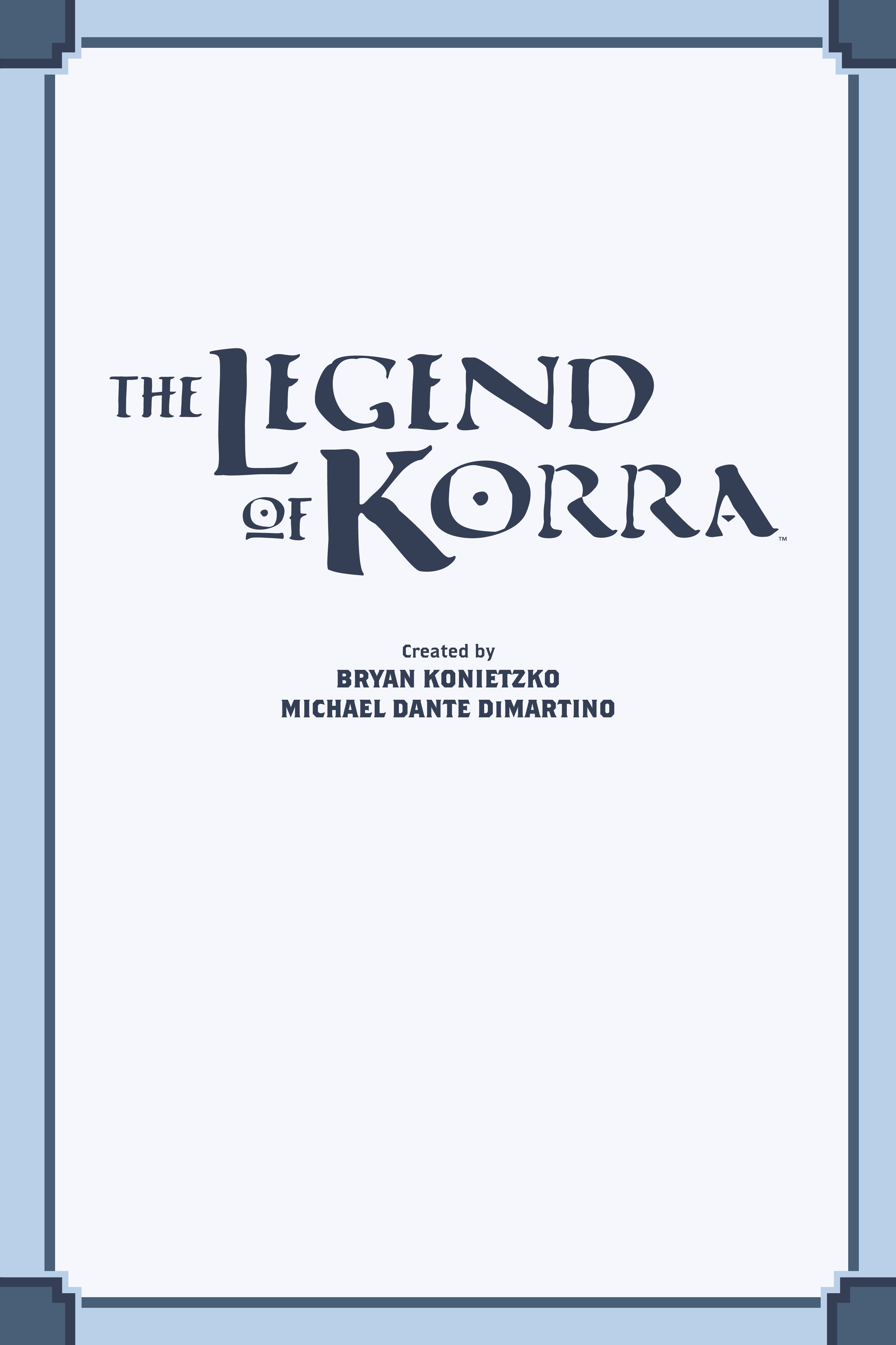 Read online Nickelodeon The Legend of Korra: Ruins of the Empire comic -  Issue # TPB 1 - 2