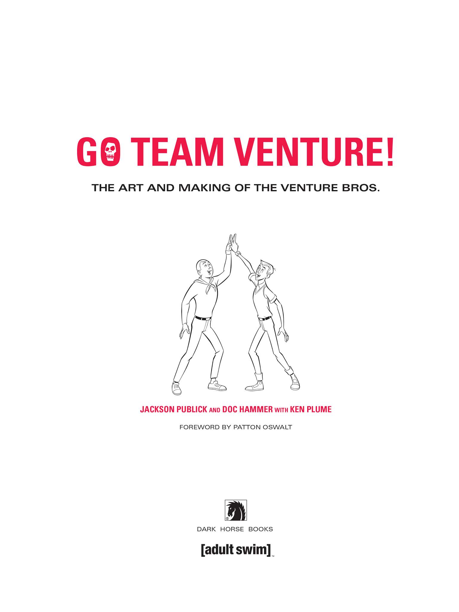 Read online Go Team Venture!: The Art and Making of The Venture Bros. comic -  Issue # TPB (Part 1) - 2