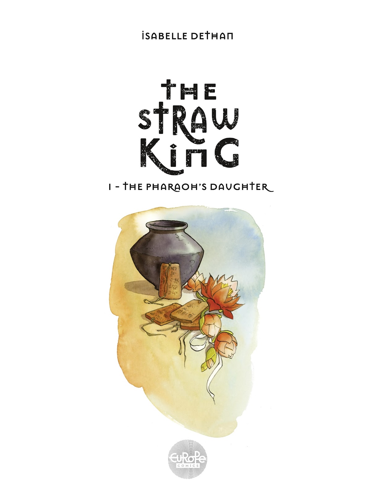 Read online The Straw King comic Issue 1