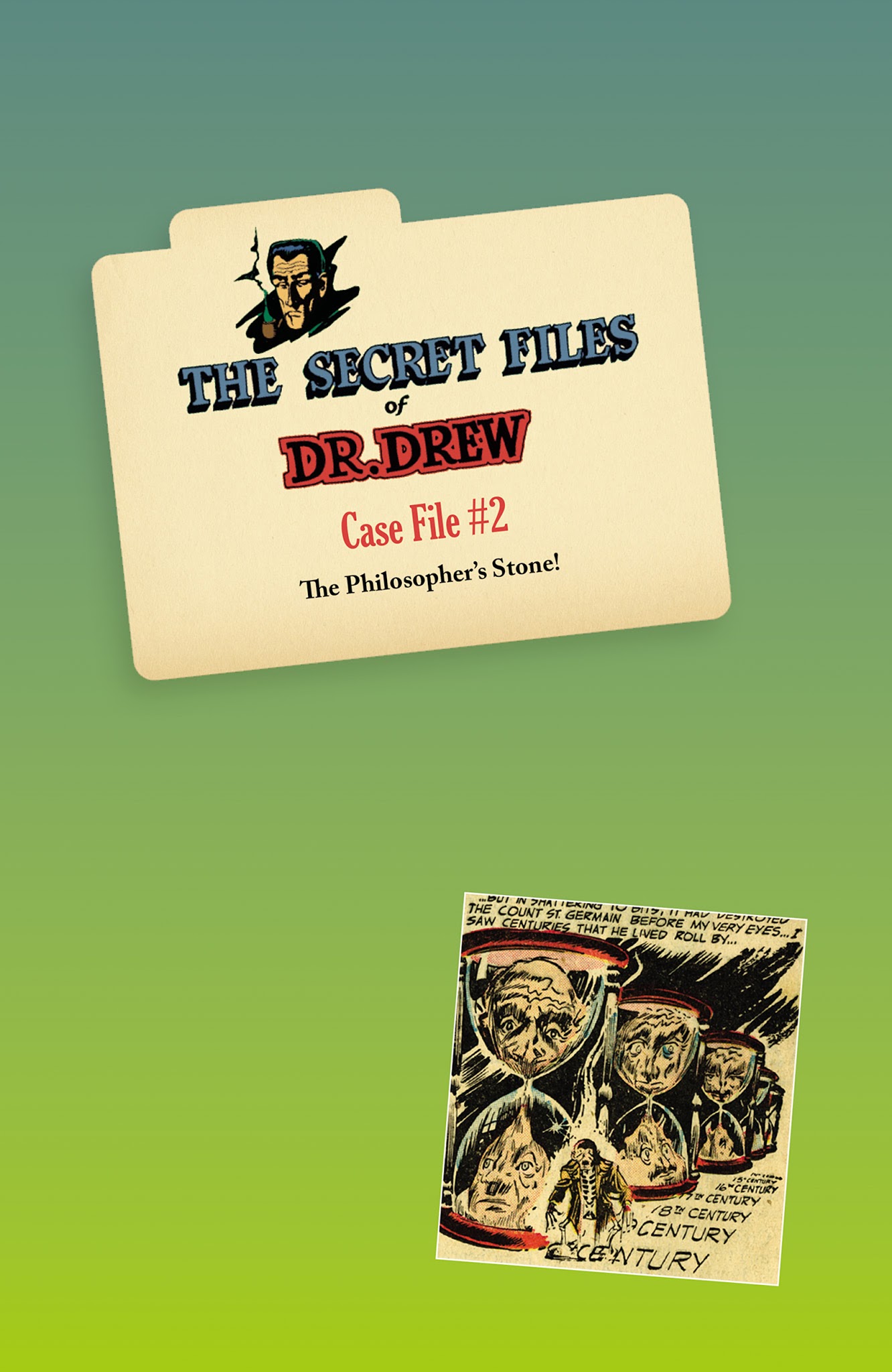 Read online Mr. Monster Presents: The Secret Files of Dr. Drew comic -  Issue # TPB - 28