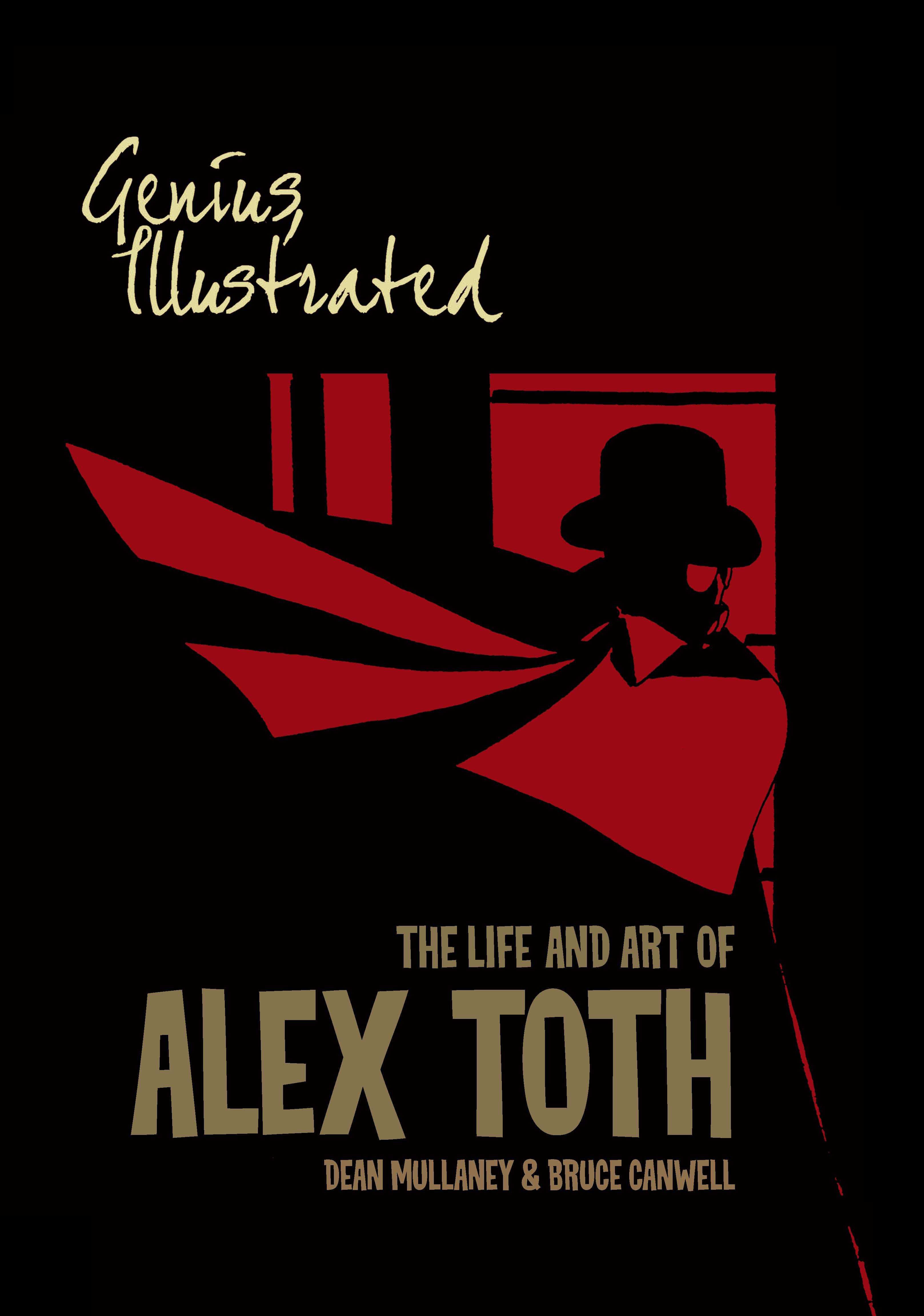 Read online Genius, Illustrated: The Life and Art of Alex Toth comic -  Issue # TPB (Part 1) - 1