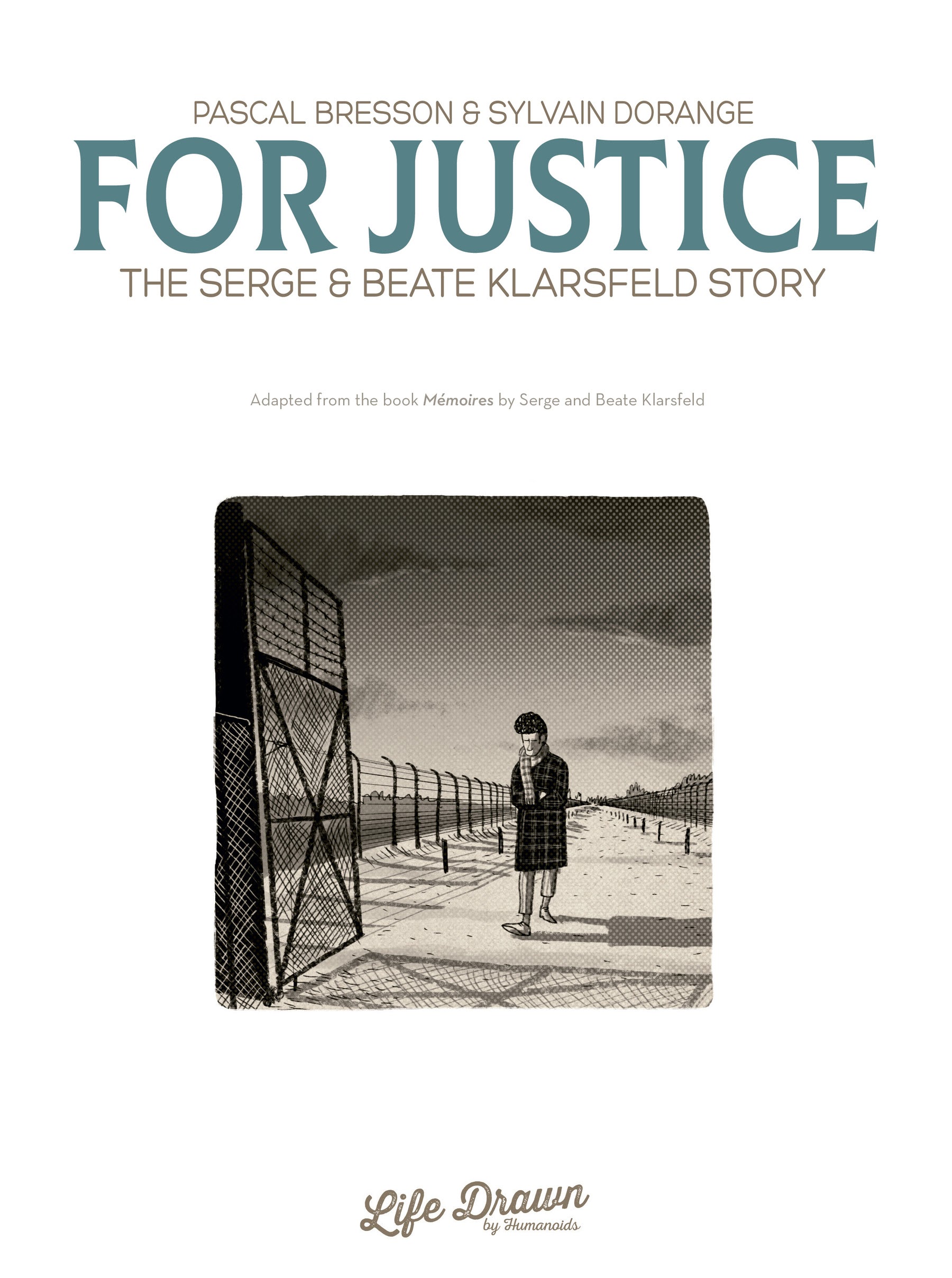 Read online For Justice: The Serge & Beate Klarsfeld Story comic -  Issue # TPB (Part 1) - 2