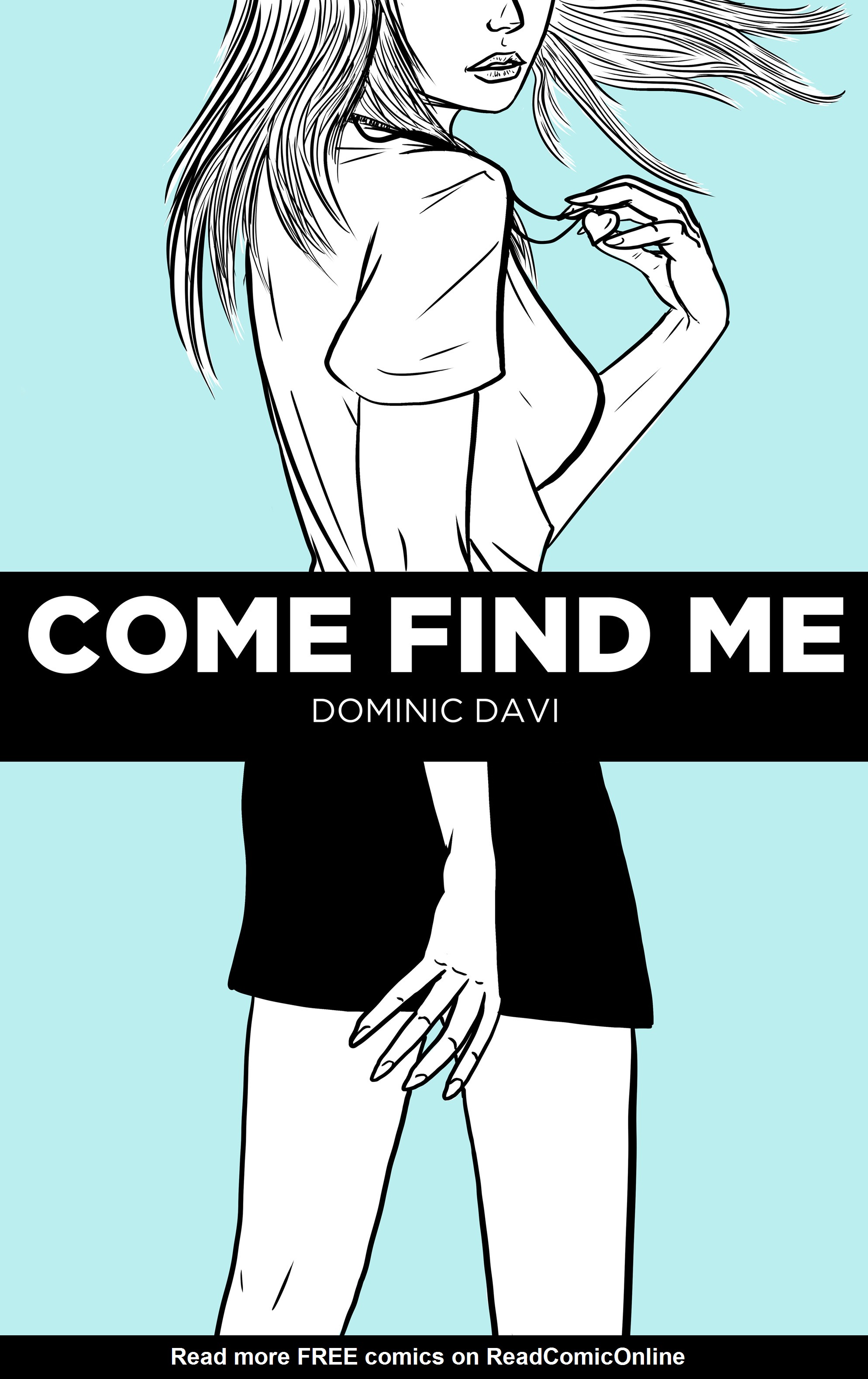 Read online Come Find Me comic -  Issue # Full - 1