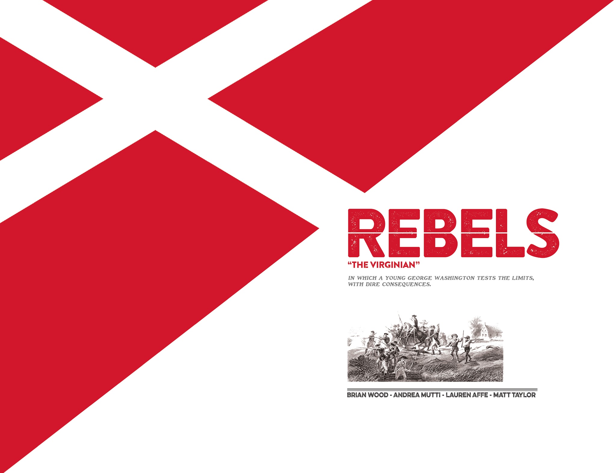 Read online Rebels: These Free and Independent States comic -  Issue #6 - 6