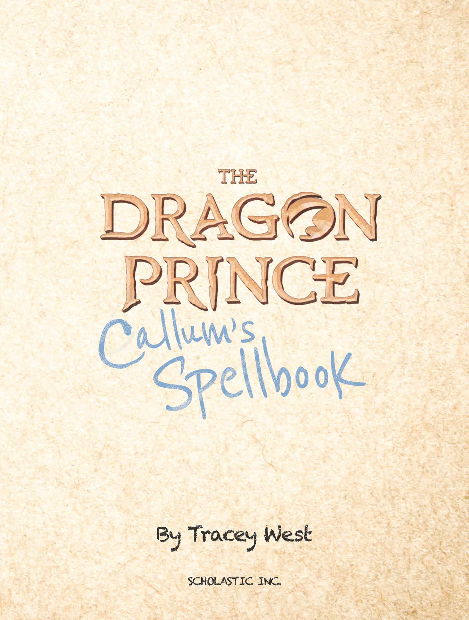 Read online Callum’s Spellbook: The Dragon Prince comic -  Issue # TPB (Part 1) - 5