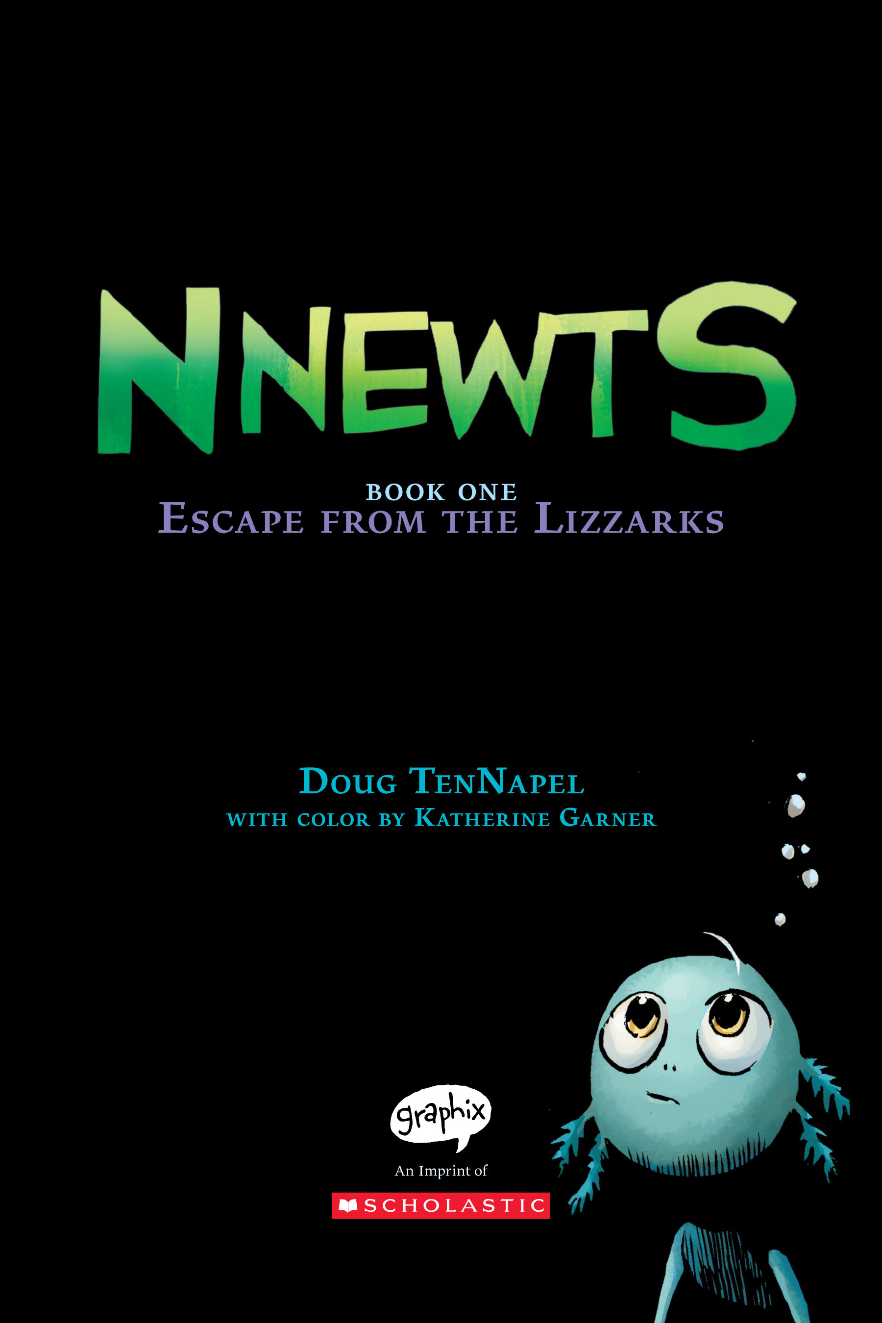 Read online Nnewts comic -  Issue # TPB - 2