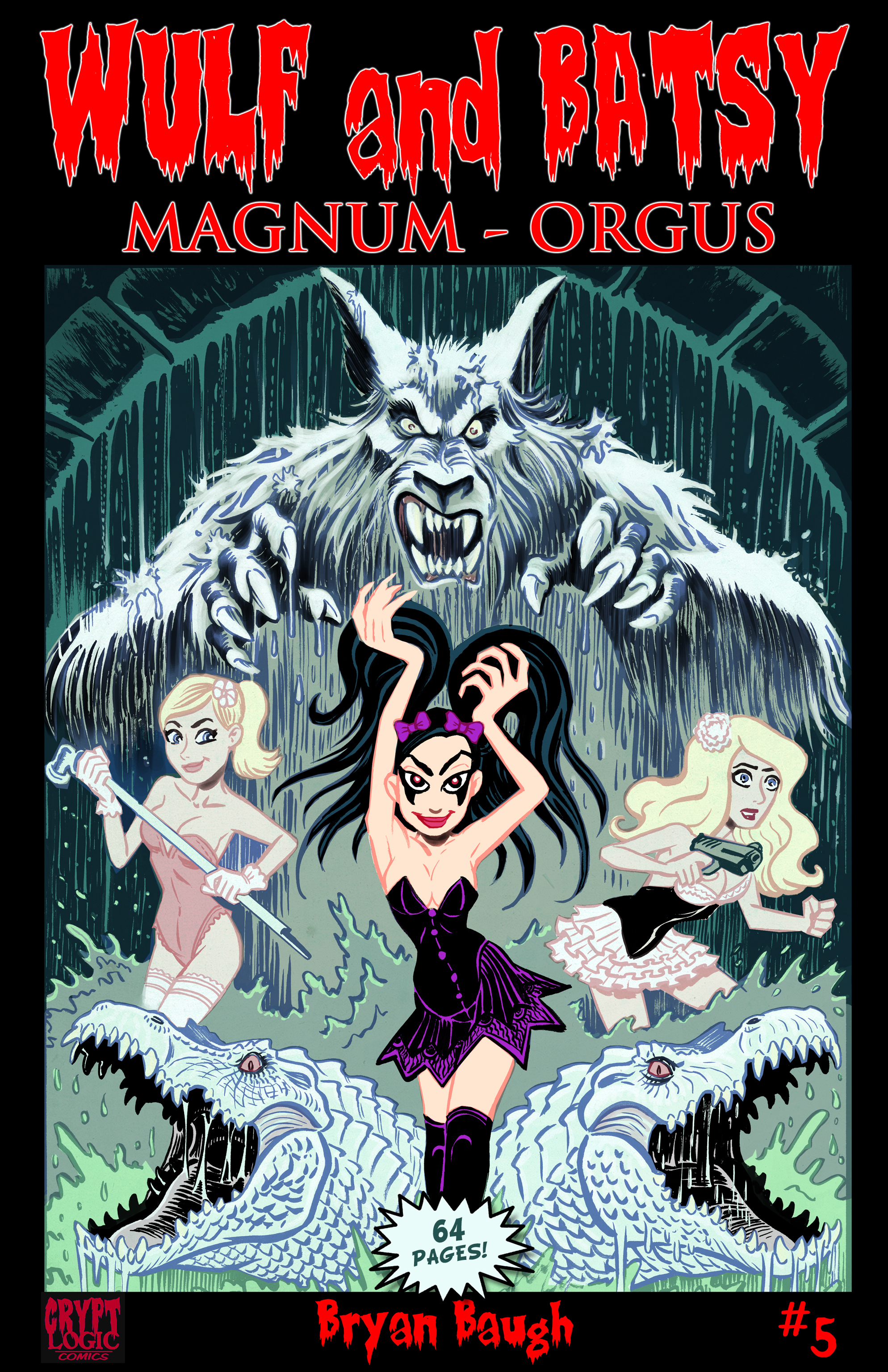 Read online Wulf and Batsy: Magnum Orgus comic -  Issue #5 - 1