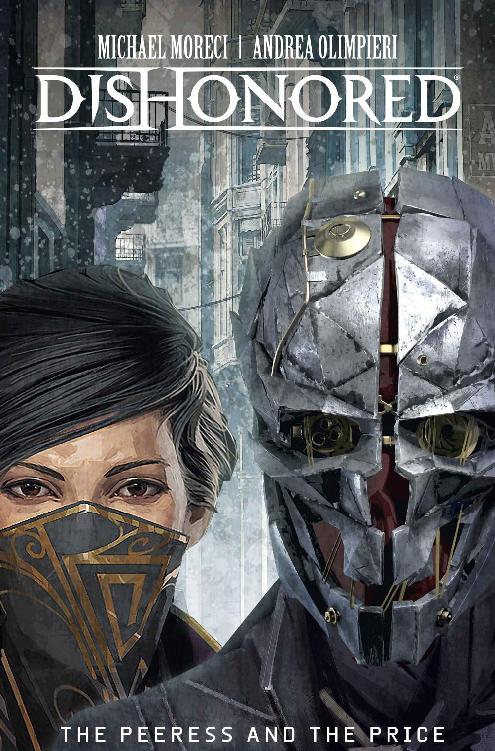 Read online Dishonored (2017) comic -  Issue # TPB - 1