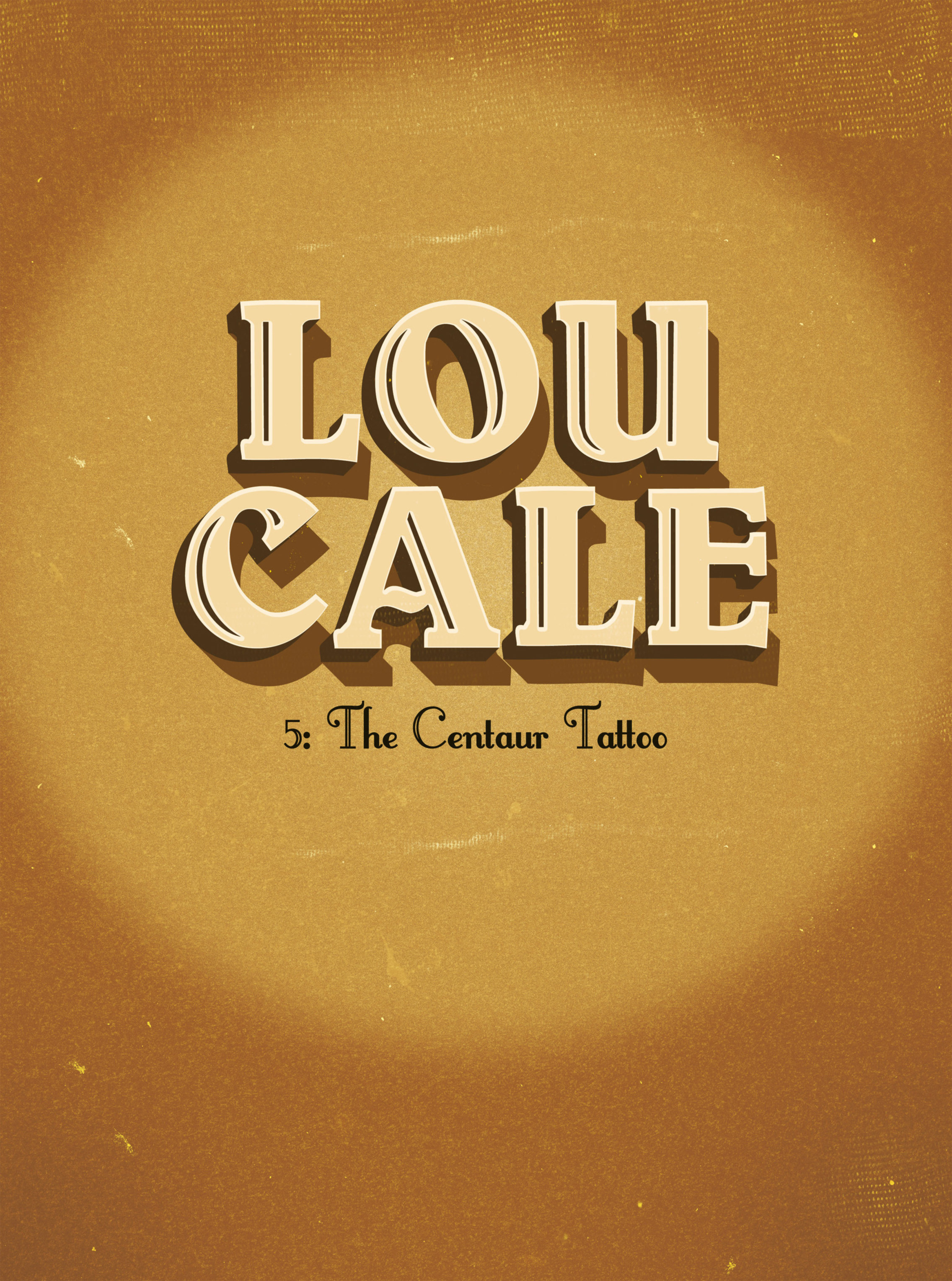 Read online Lou Cale comic -  Issue #5 - 4