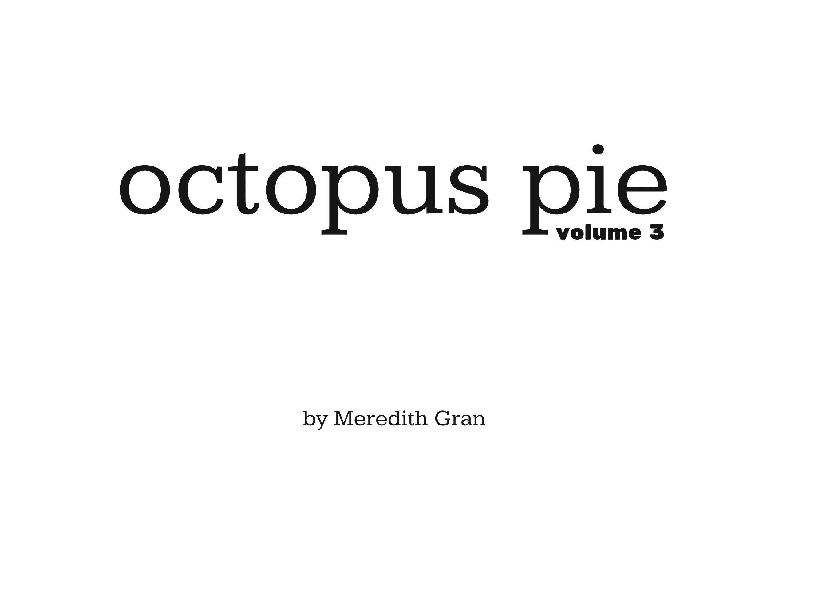 Read online Octopus Pie comic -  Issue # TPB 3 (Part 1) - 5