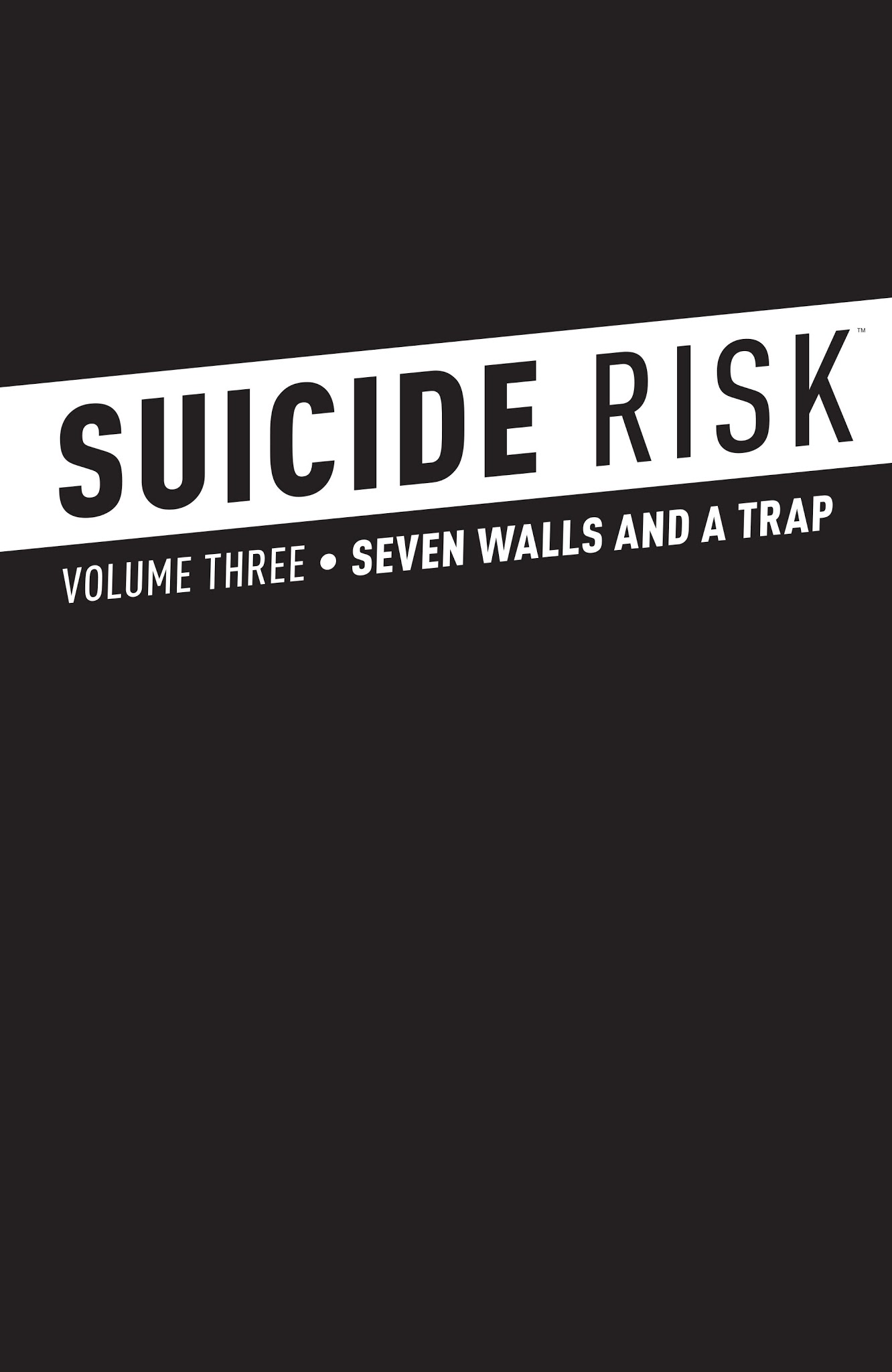 Read online Suicide Risk comic -  Issue # _TPB 3 - 2