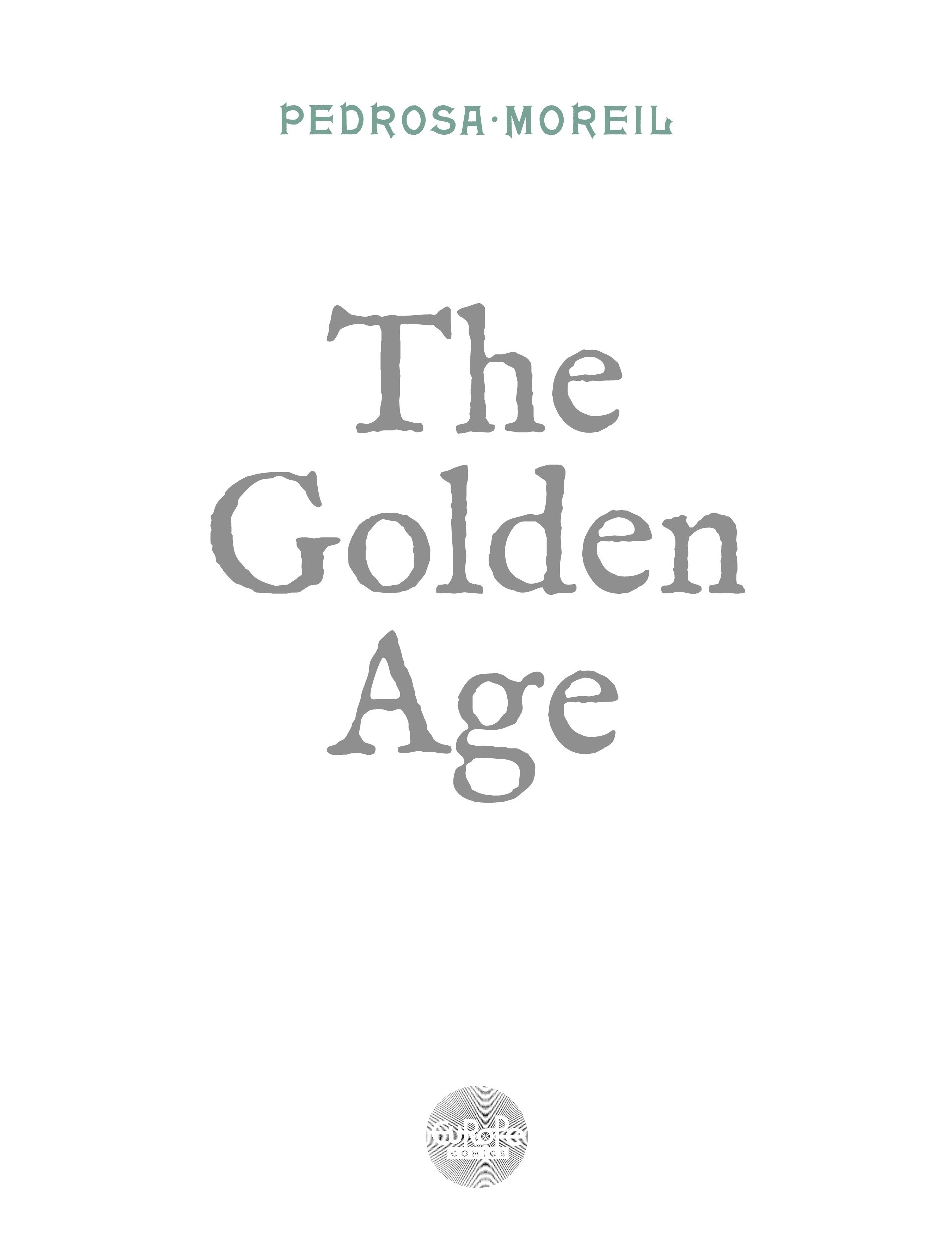 Read online The Golden Age (2018) comic -  Issue # TPB 1 - 3