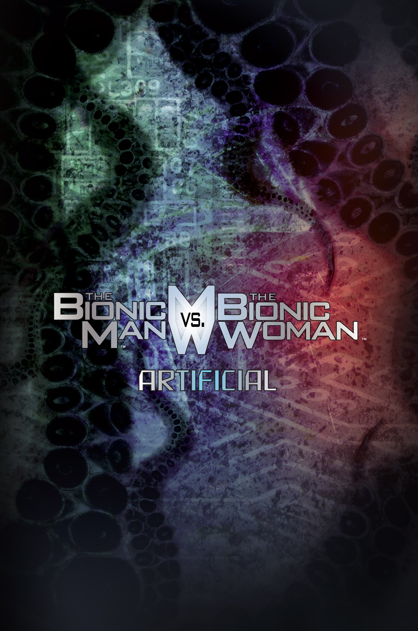 Read online The Bionic Man vs. The Bionic Woman comic -  Issue # TPB - 2