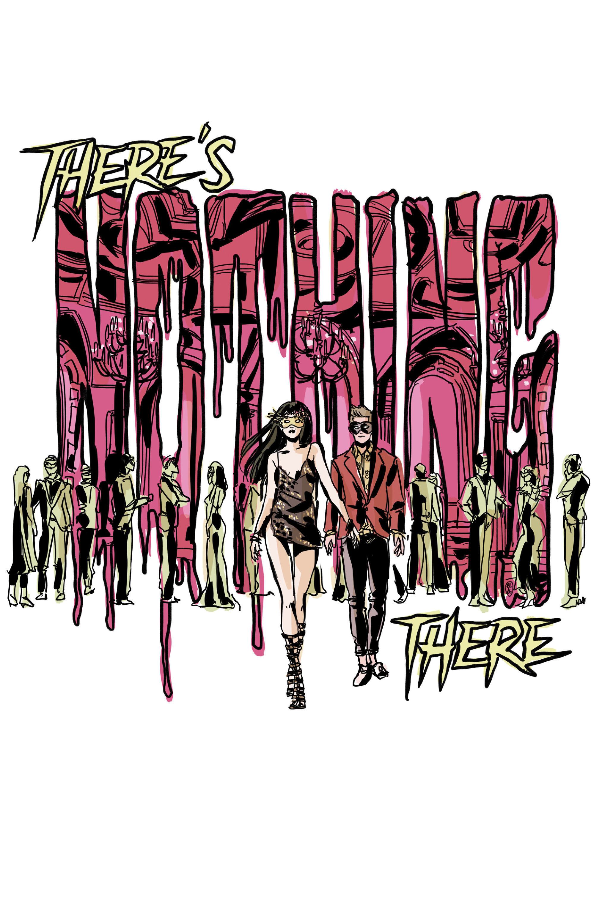 Read online There's Nothing There comic -  Issue #1 - 3