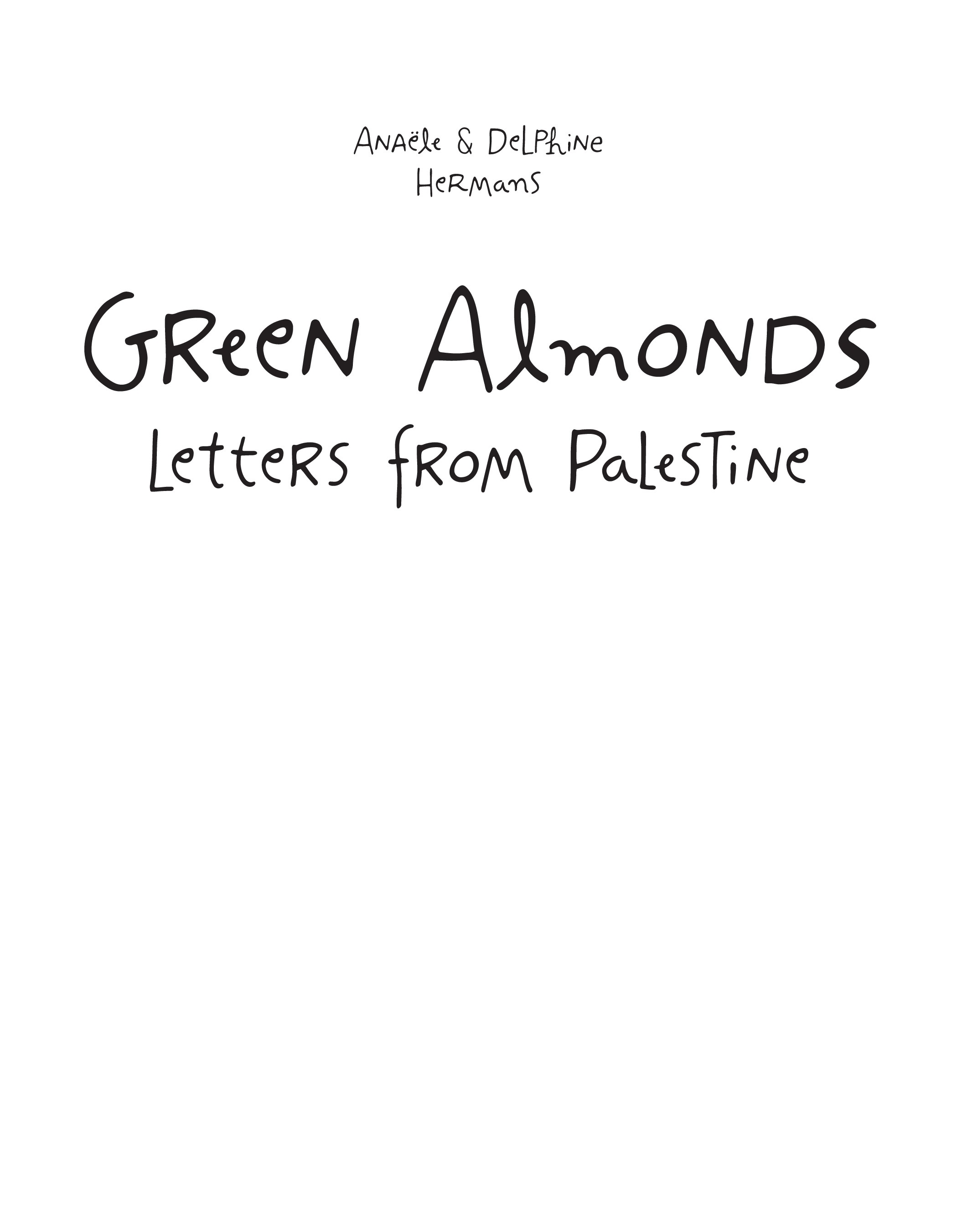 Read online Green Almonds: Letters from Palestine comic -  Issue # TPB (Part 1) - 2
