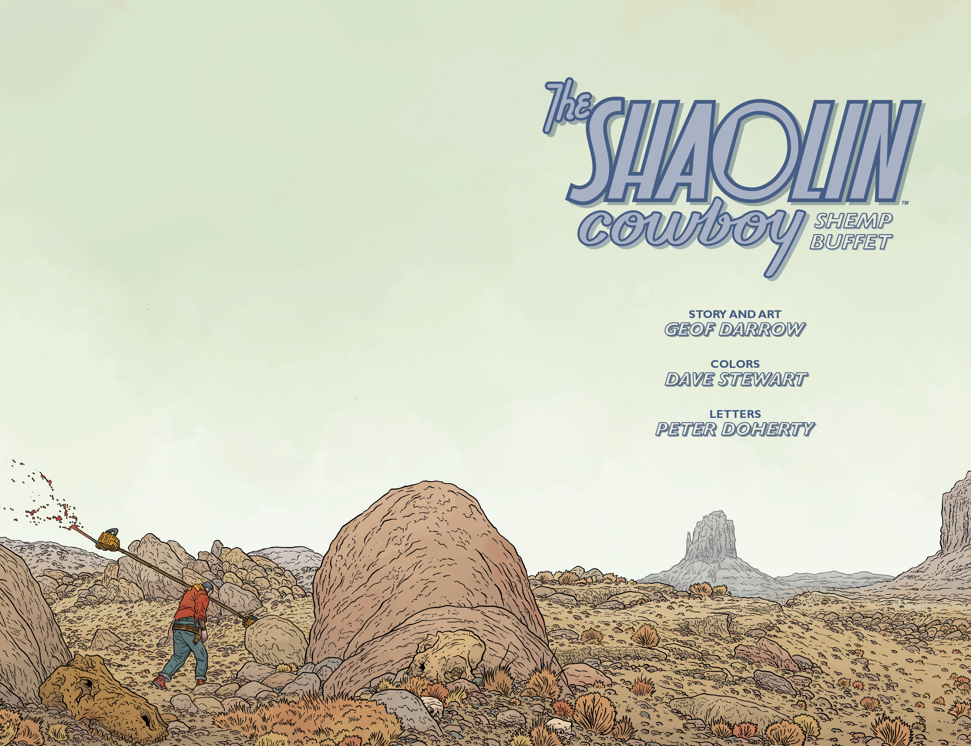 Read online The Shaolin Cowboy: Who'll Stop the Reign? comic -  Issue # _TPB - 4