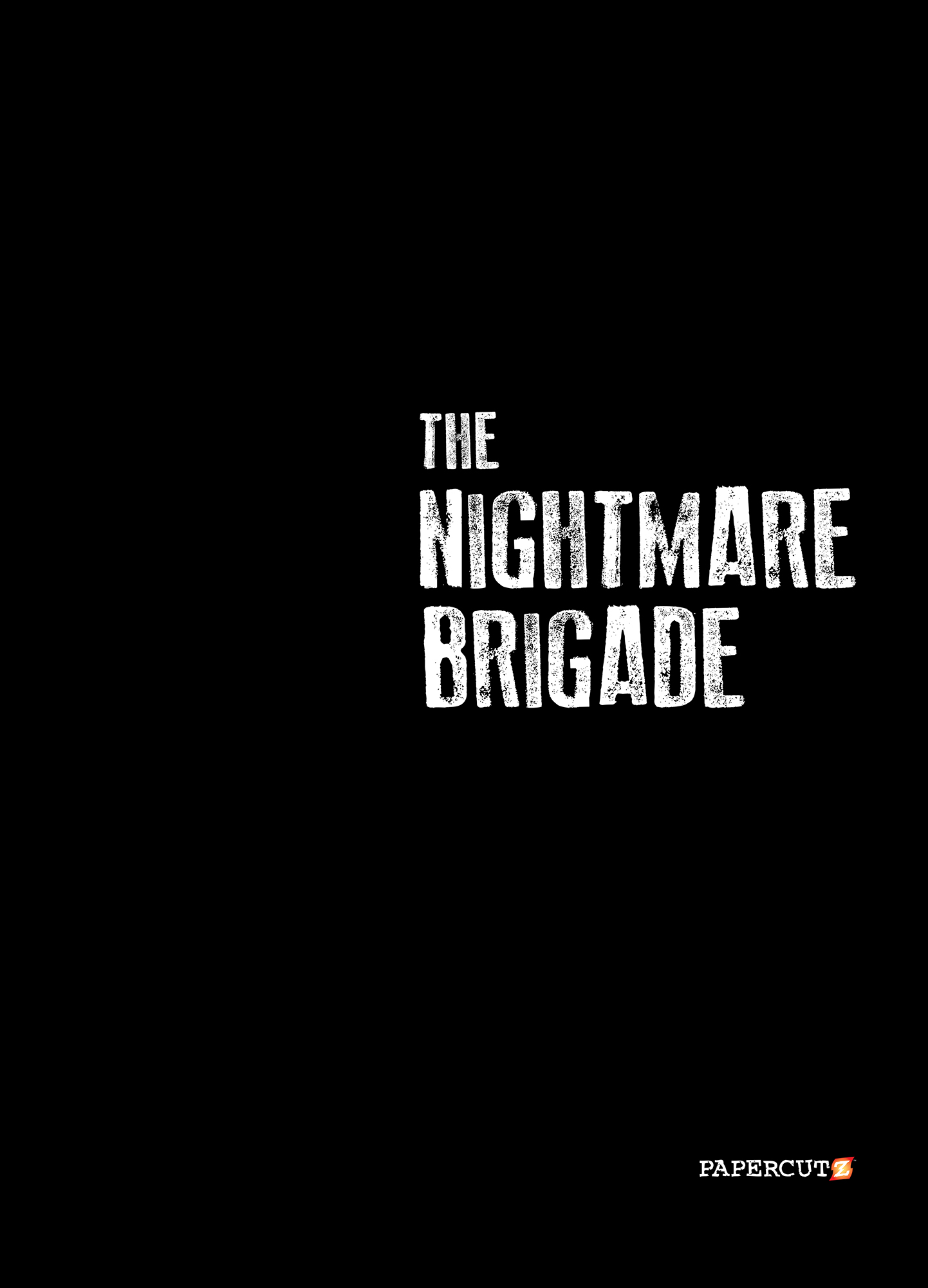 Read online The Nightmare Brigade: The Case of The Girl from Deja Vu comic -  Issue # TPB - 3
