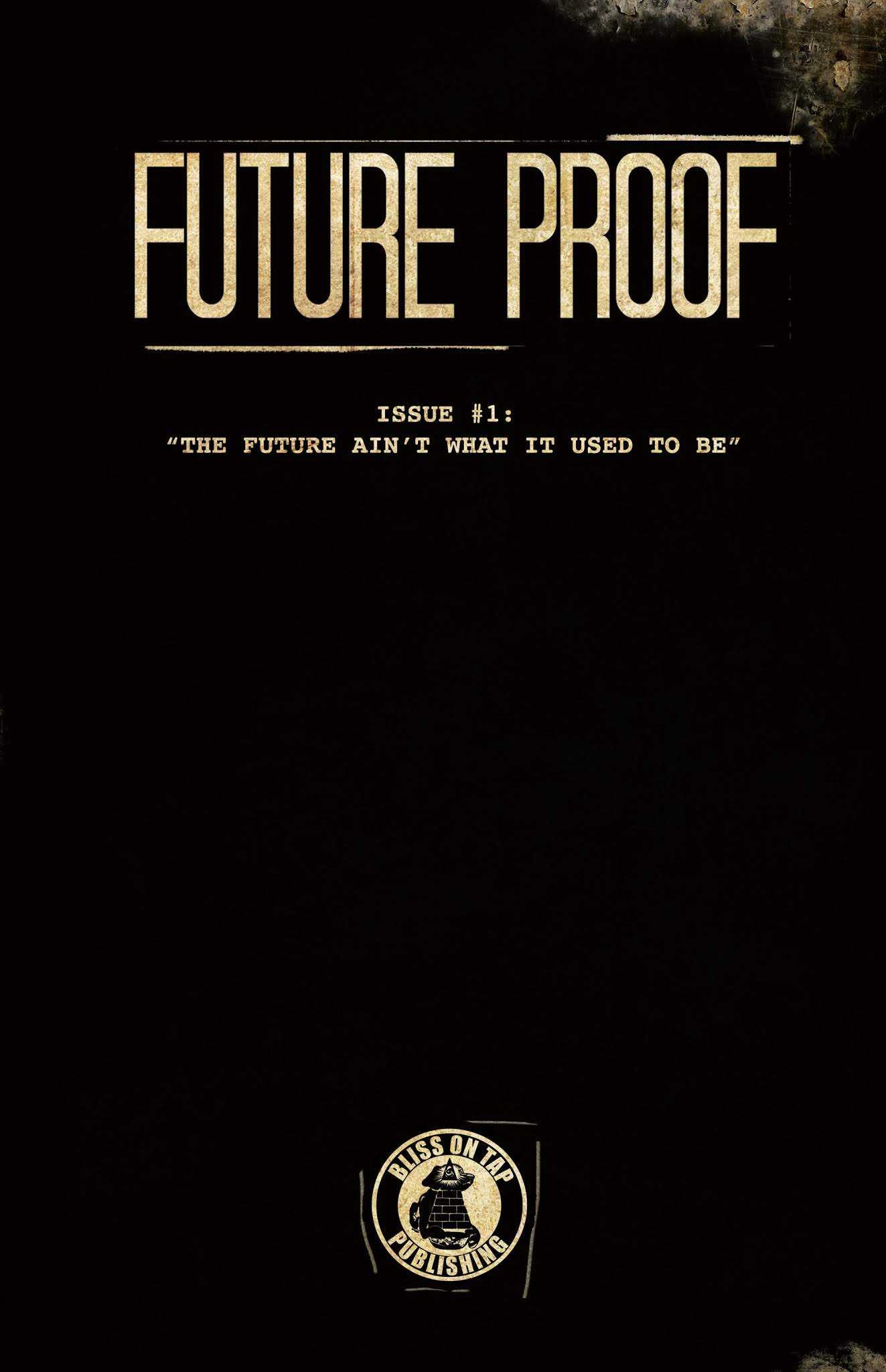 Read online Future Proof comic -  Issue #1 - 3