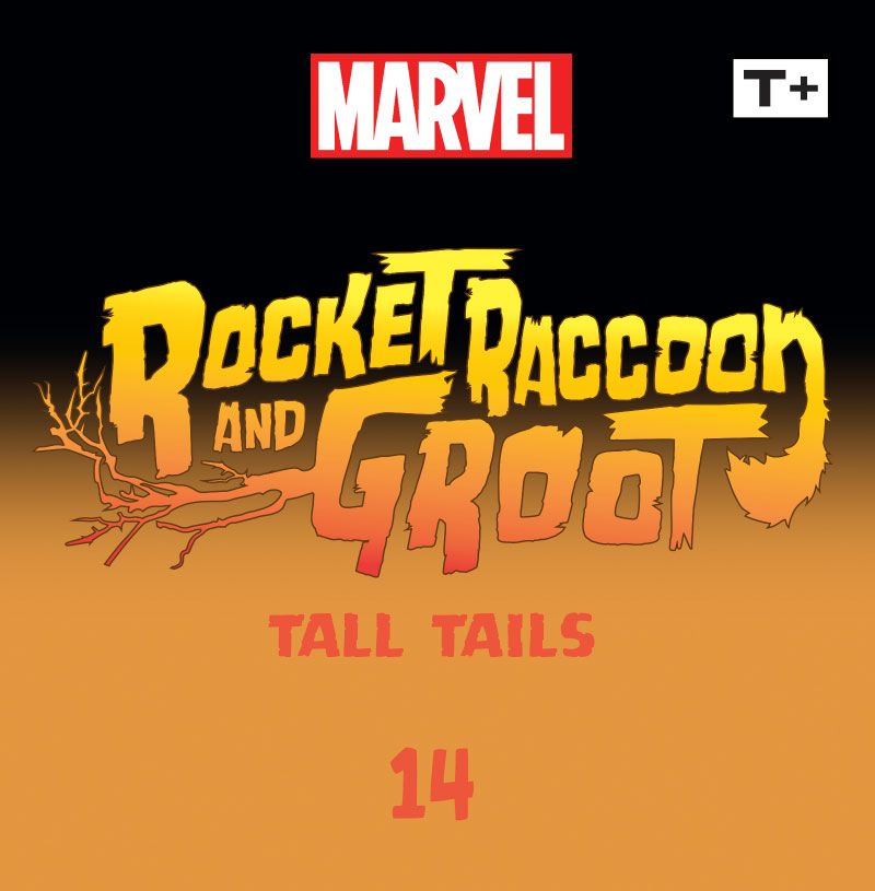 Read online Rocket Raccoon & Groot: Tall Tails Infinity Comic comic -  Issue #14 - 2