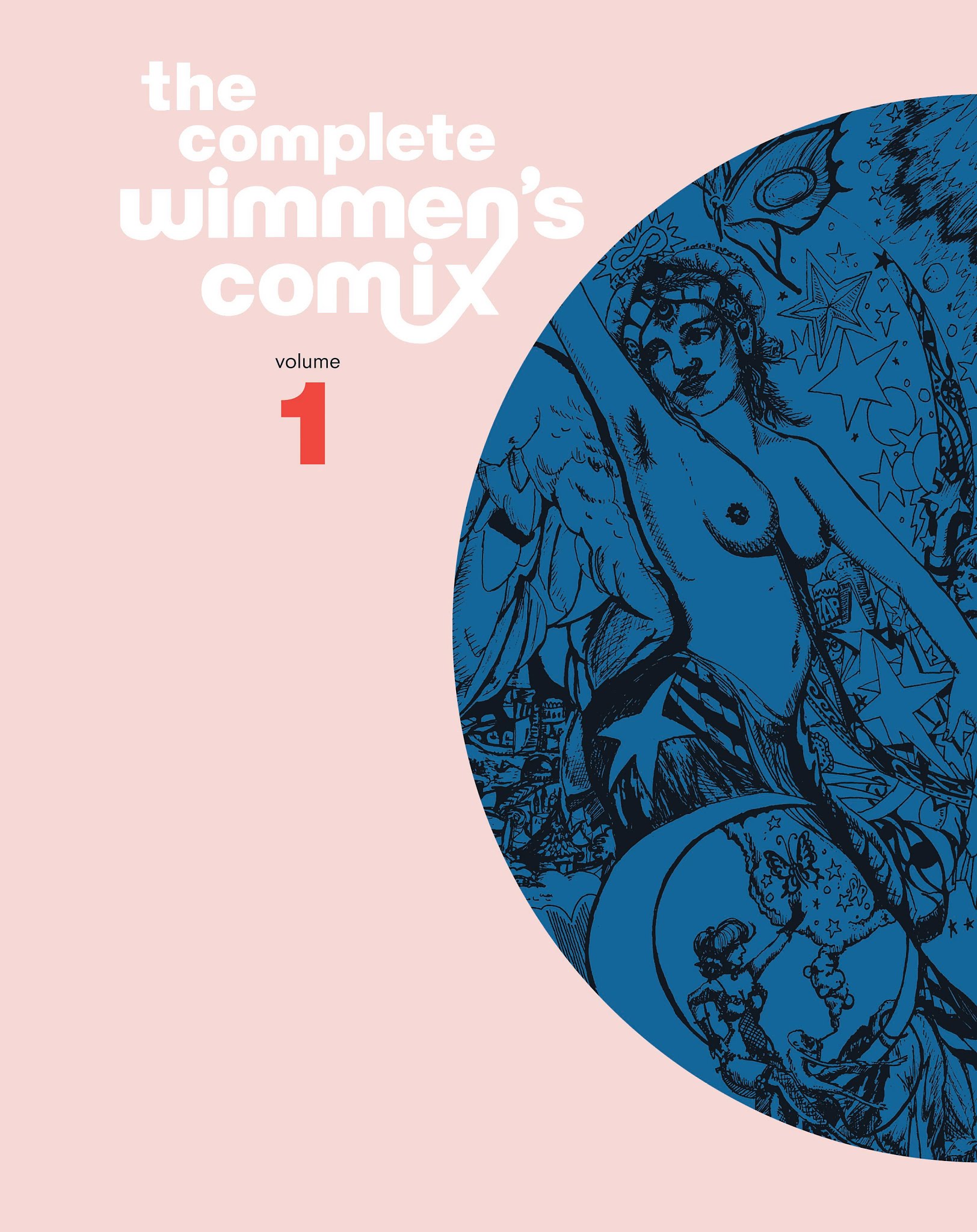 Read online The Complete Wimmen's Comix comic -  Issue # TPB 1 - 2