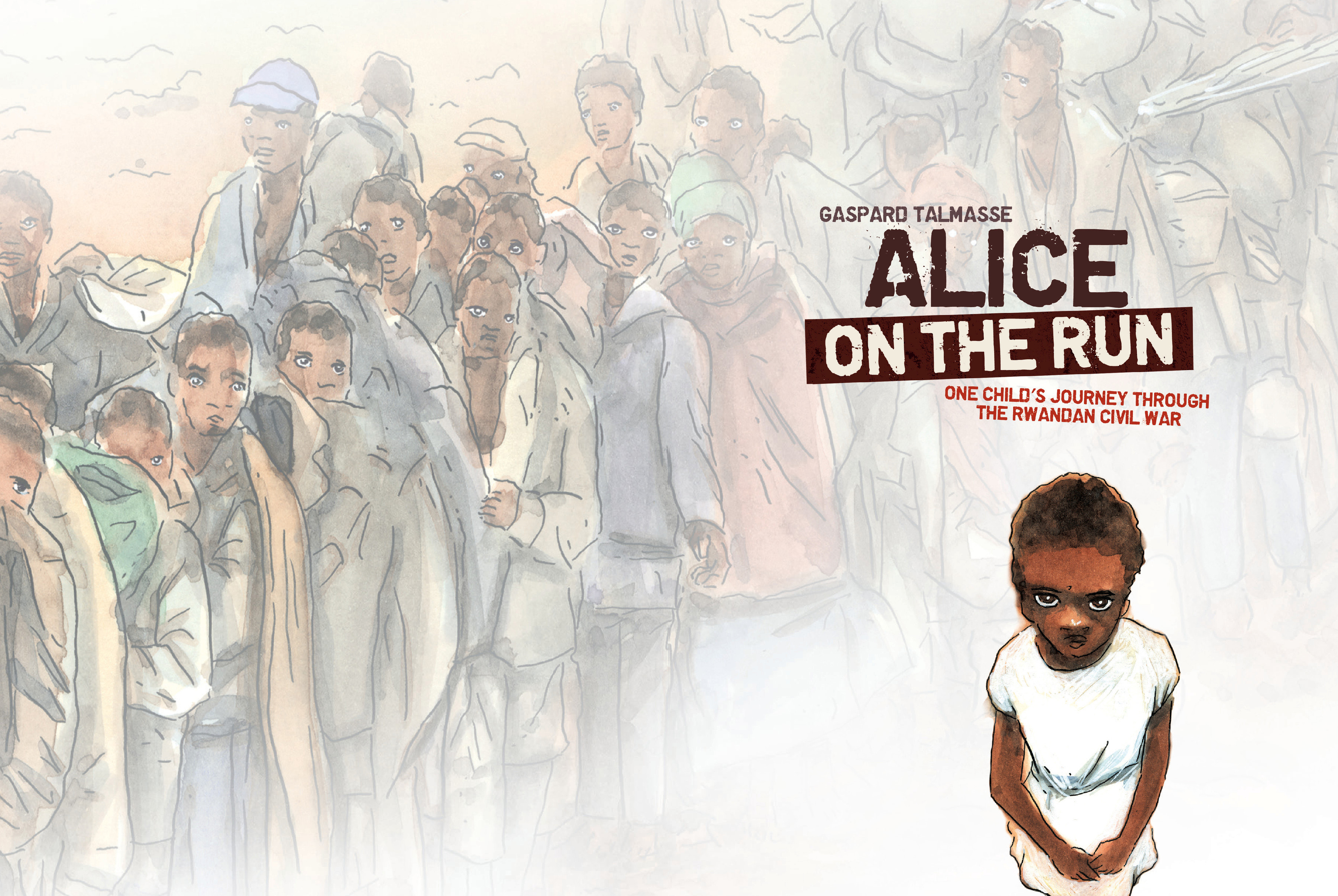 Read online Alice on the Run: One Child's Journey Through the Rwandan Civil War comic -  Issue # TPB - 3