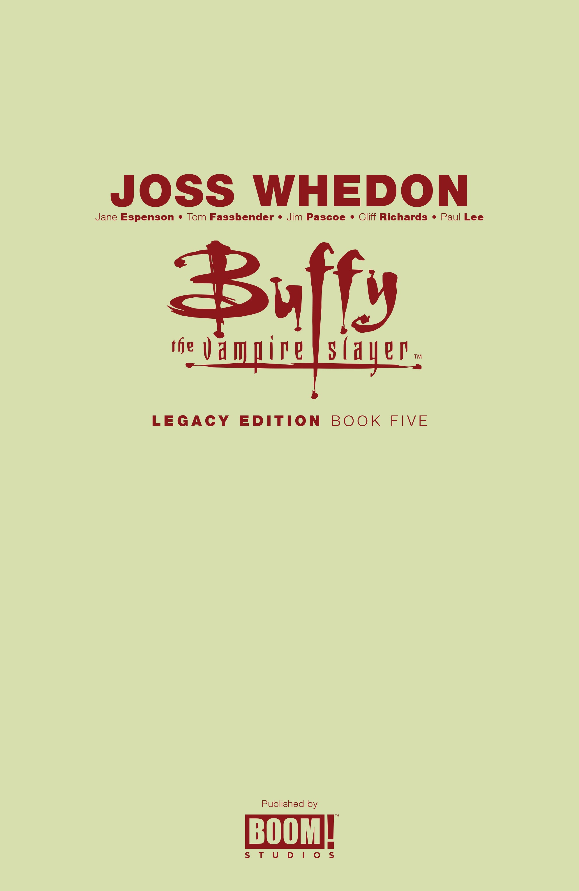 Read online Buffy the Vampire Slayer (1998) comic -  Issue # _Legacy Edition Book 5 (Part 1) - 2
