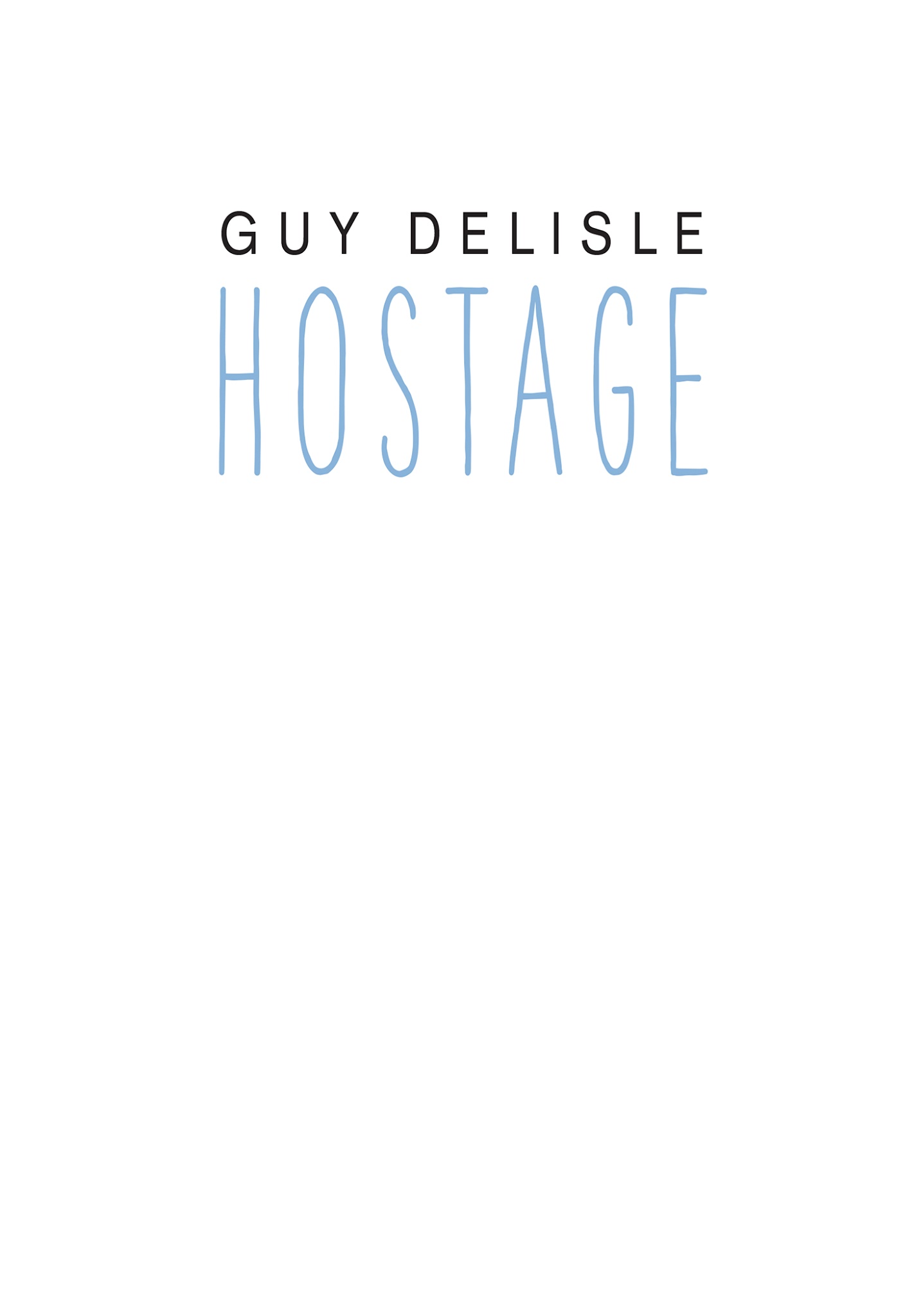 Read online Hostage comic -  Issue # TPB - 4