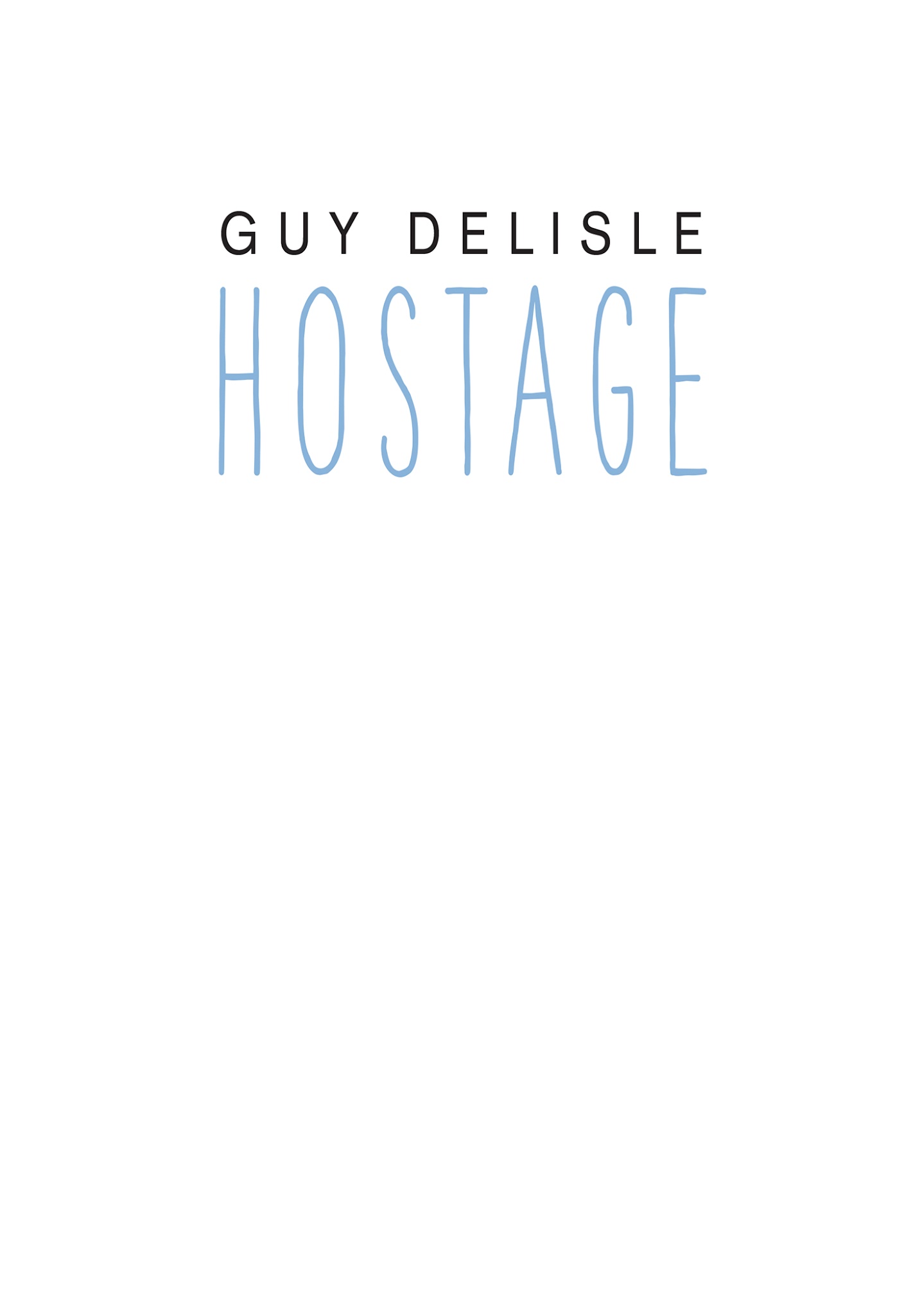 Read online Hostage comic -  Issue # TPB - 4
