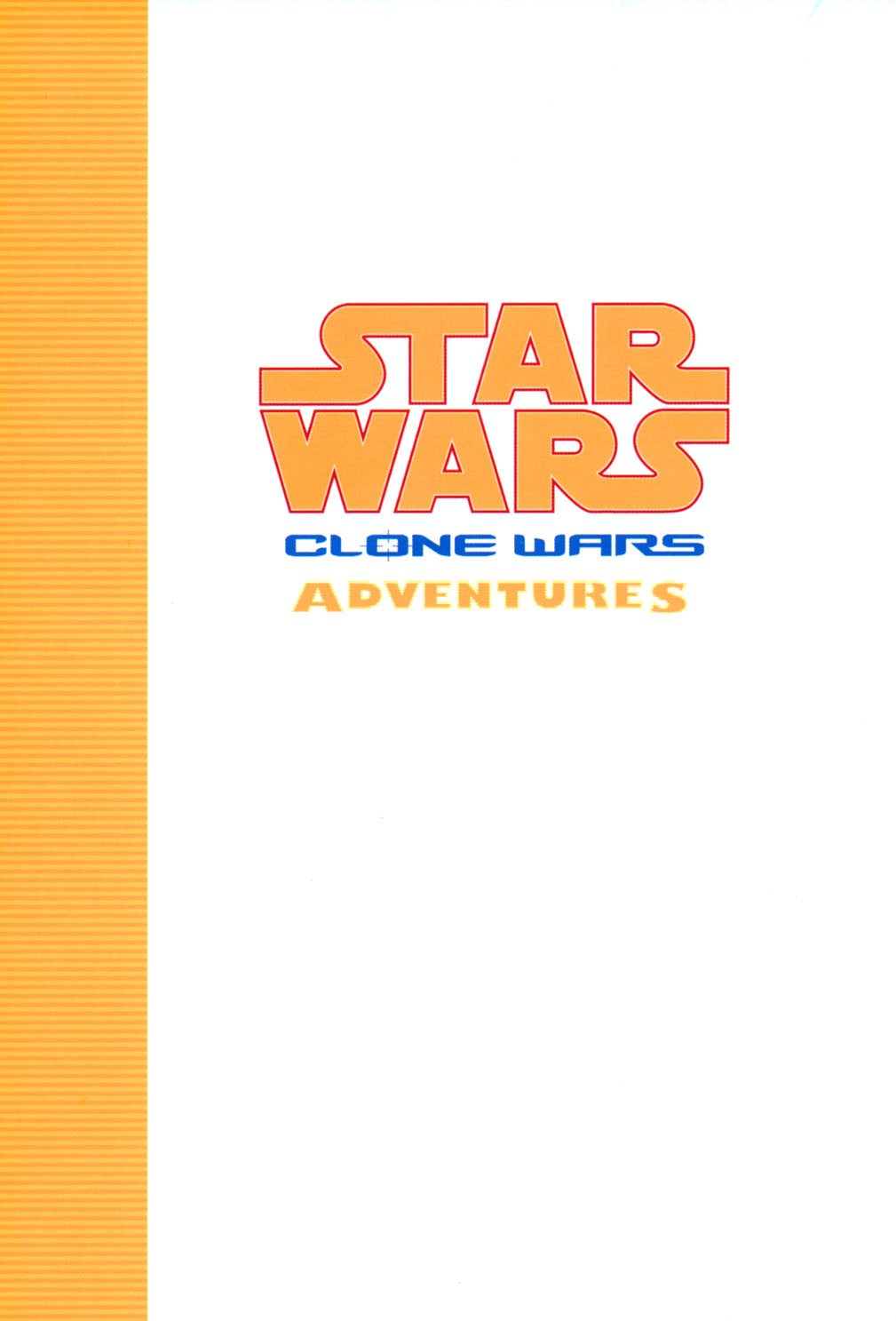 Read online Star Wars: Clone Wars Adventures comic -  Issue # TPB 1 - 68