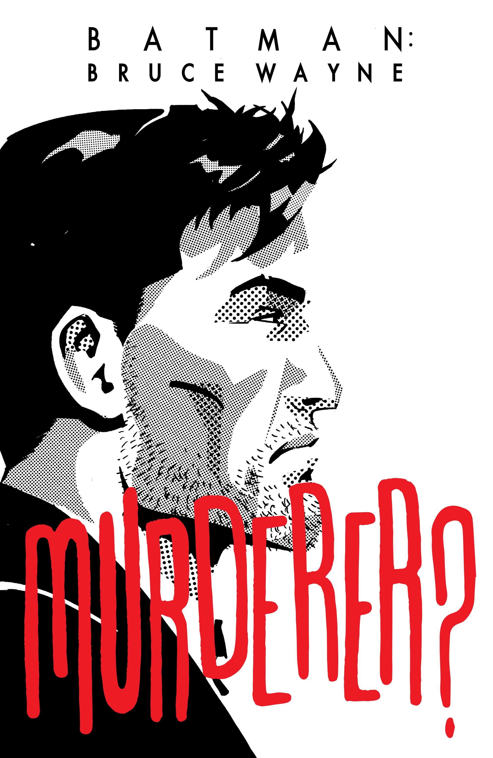 Read online Batman: Bruce Wayne - Murderer? comic -  Issue # Part 1 - 2