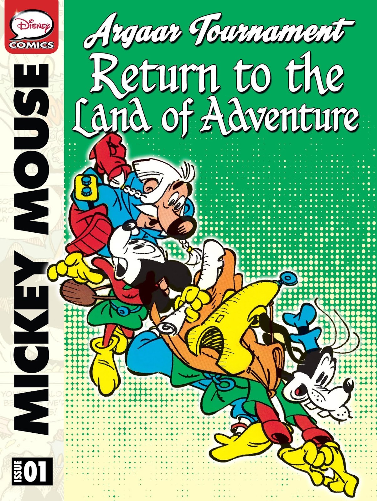 Mickey Mouse and the Argaar Tournament: Return to the Land of Adventure issue 1 - Page 1
