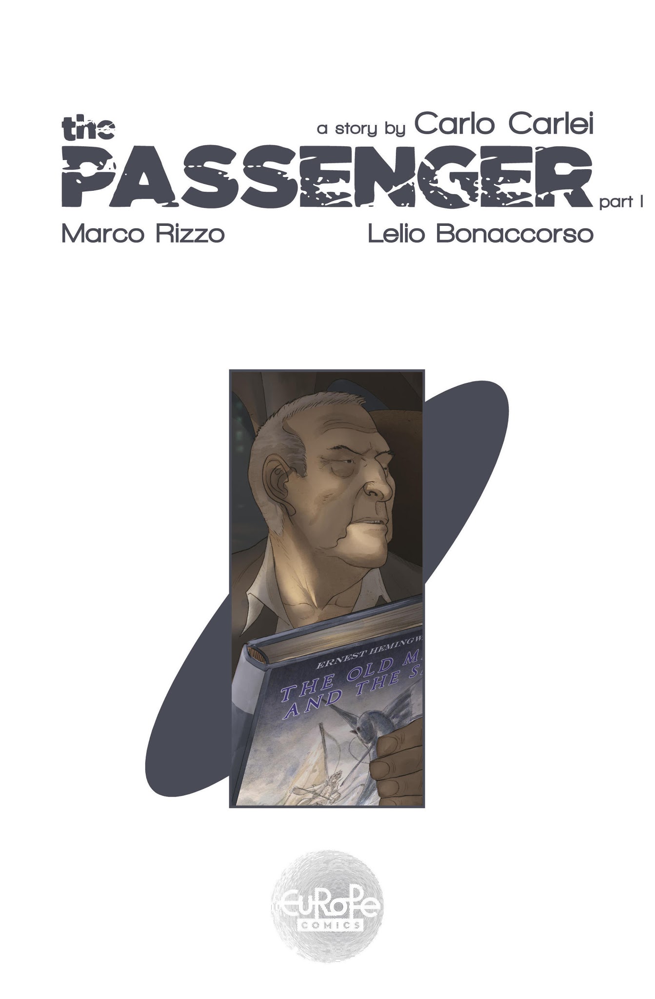 Read online The Passenger comic -  Issue #1 - 2