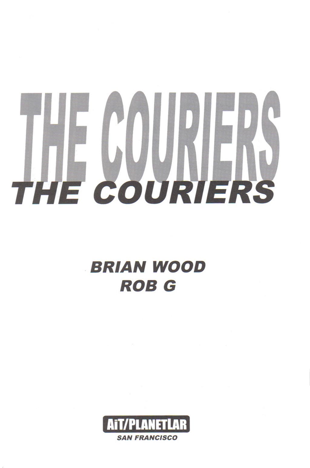 Read online The Couriers comic -  Issue # TPB - 2