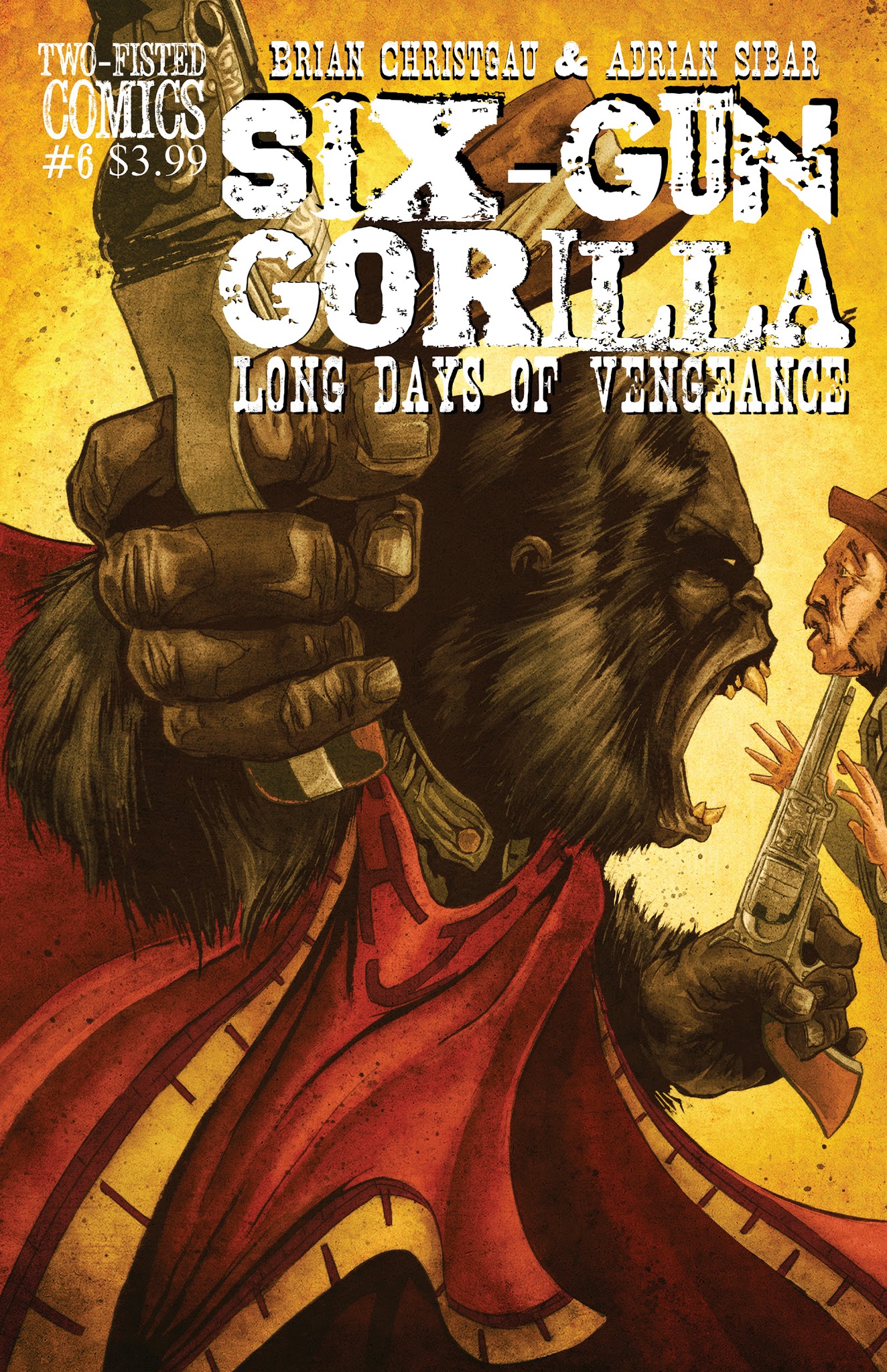 Read online Six-Gun Gorilla: Long Days of Vengeance comic -  Issue #6 - 1