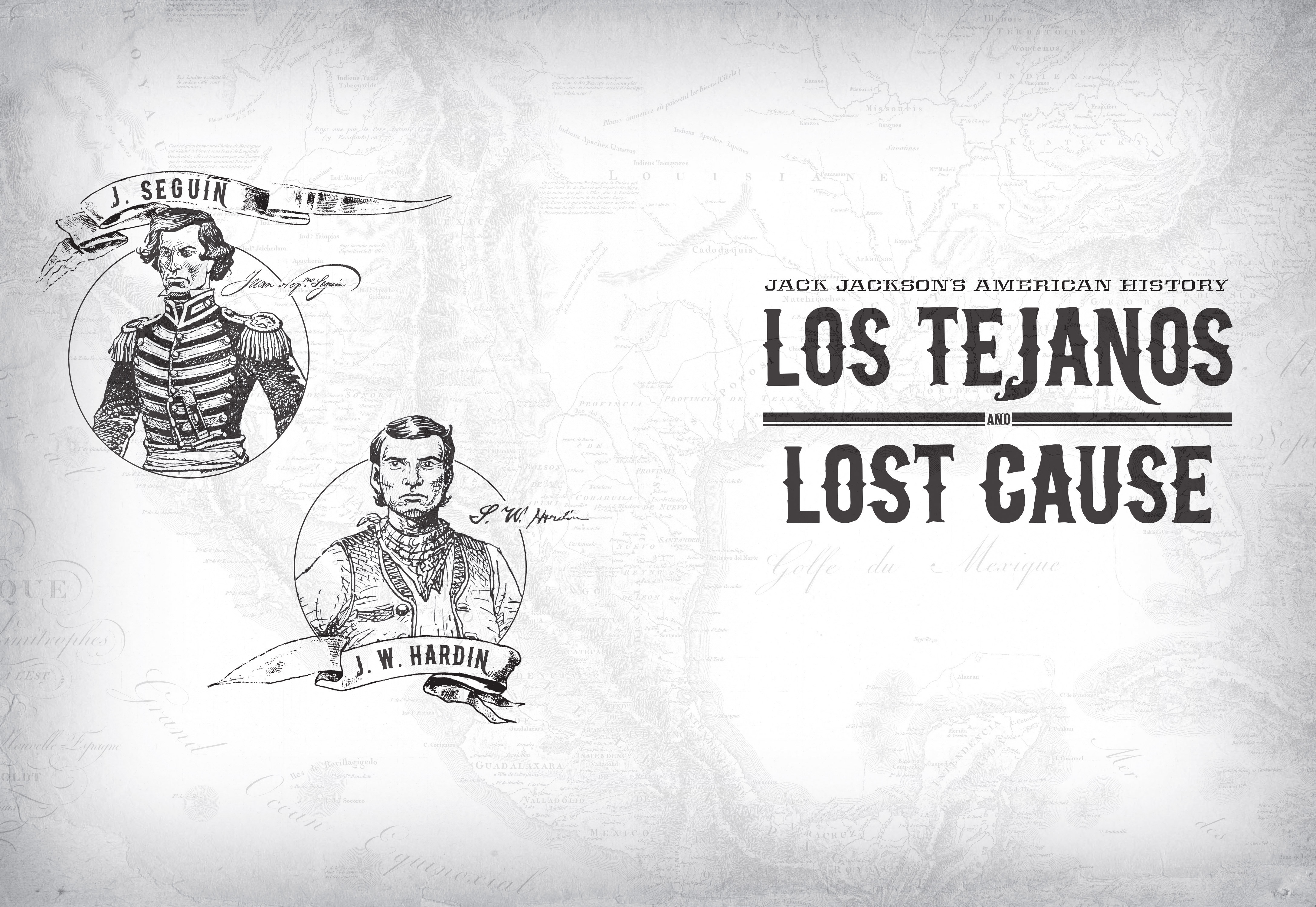 Read online Jack Jackson's American History: Los Tejanos and Lost Cause comic -  Issue # TPB (Part 1) - 3