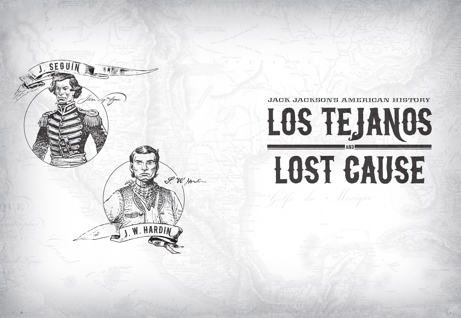 Jack Jackson's American History: Los Tejanos and Lost Cause issue TPB (Part 1) - Page 3