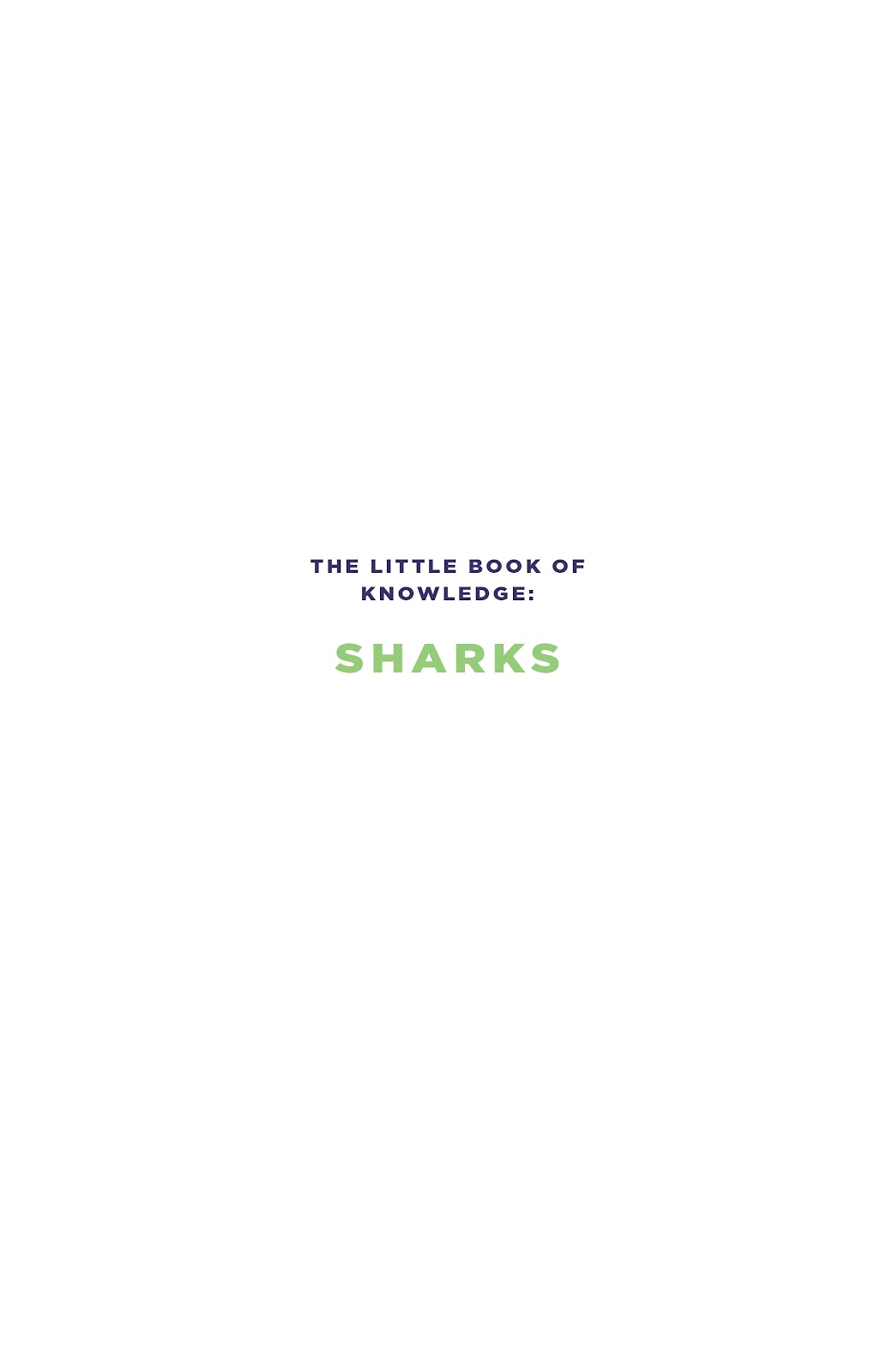Little Book of Knowledge: Sharks issue TPB - Page 3