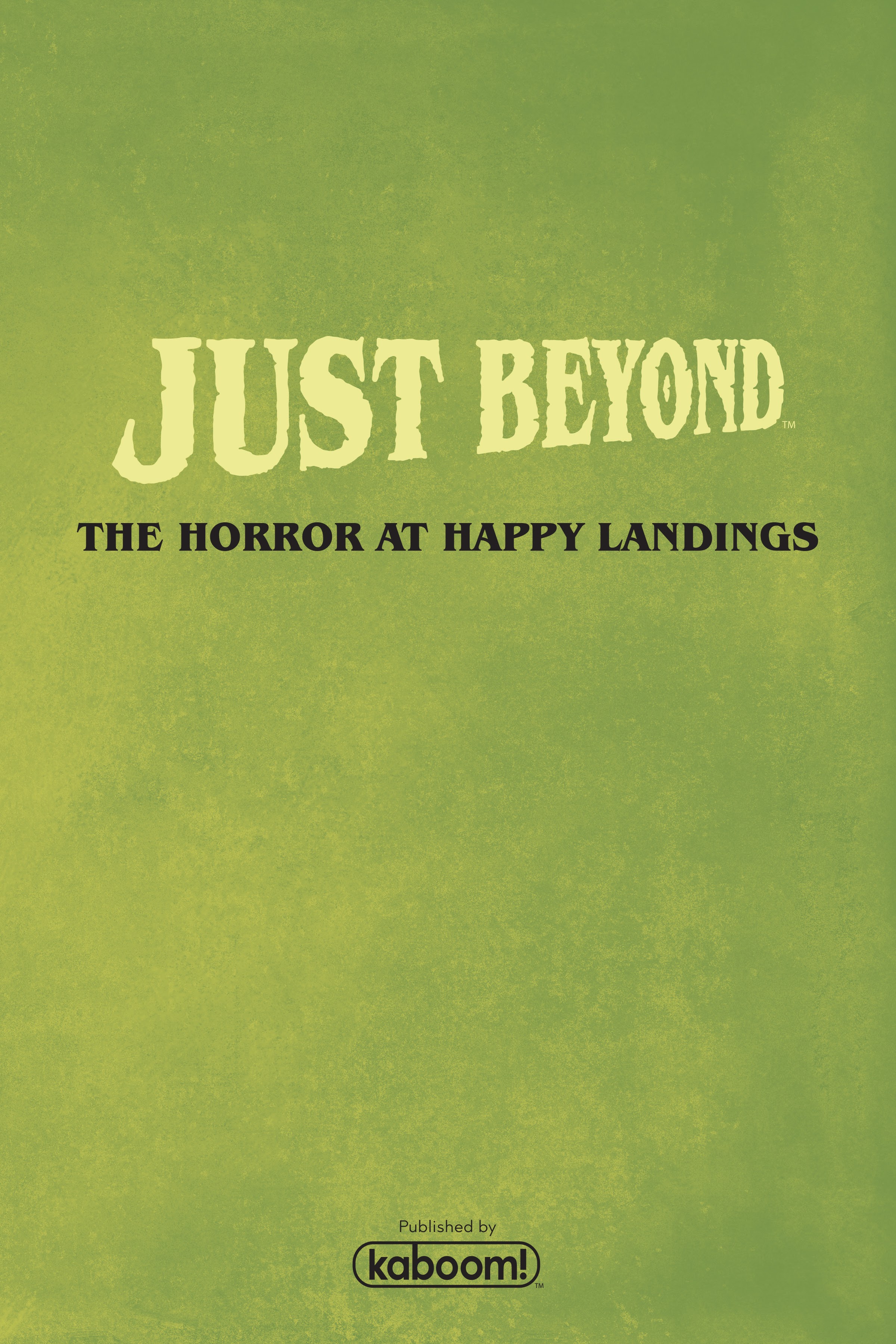 Read online Just Beyond comic -  Issue # TPB 2 - 3