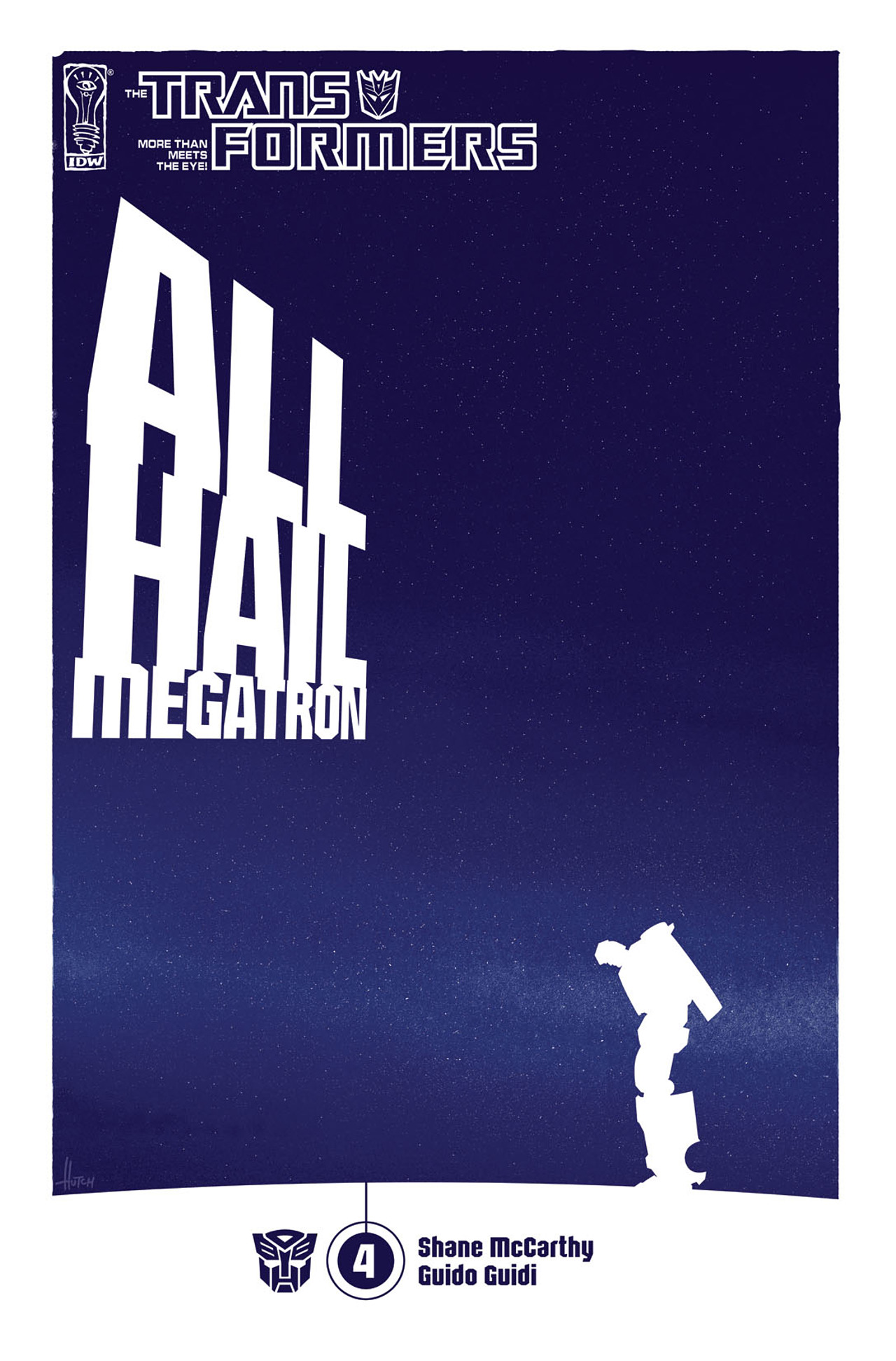 Read online The Transformers: All Hail Megatron comic -  Issue #4 - 2
