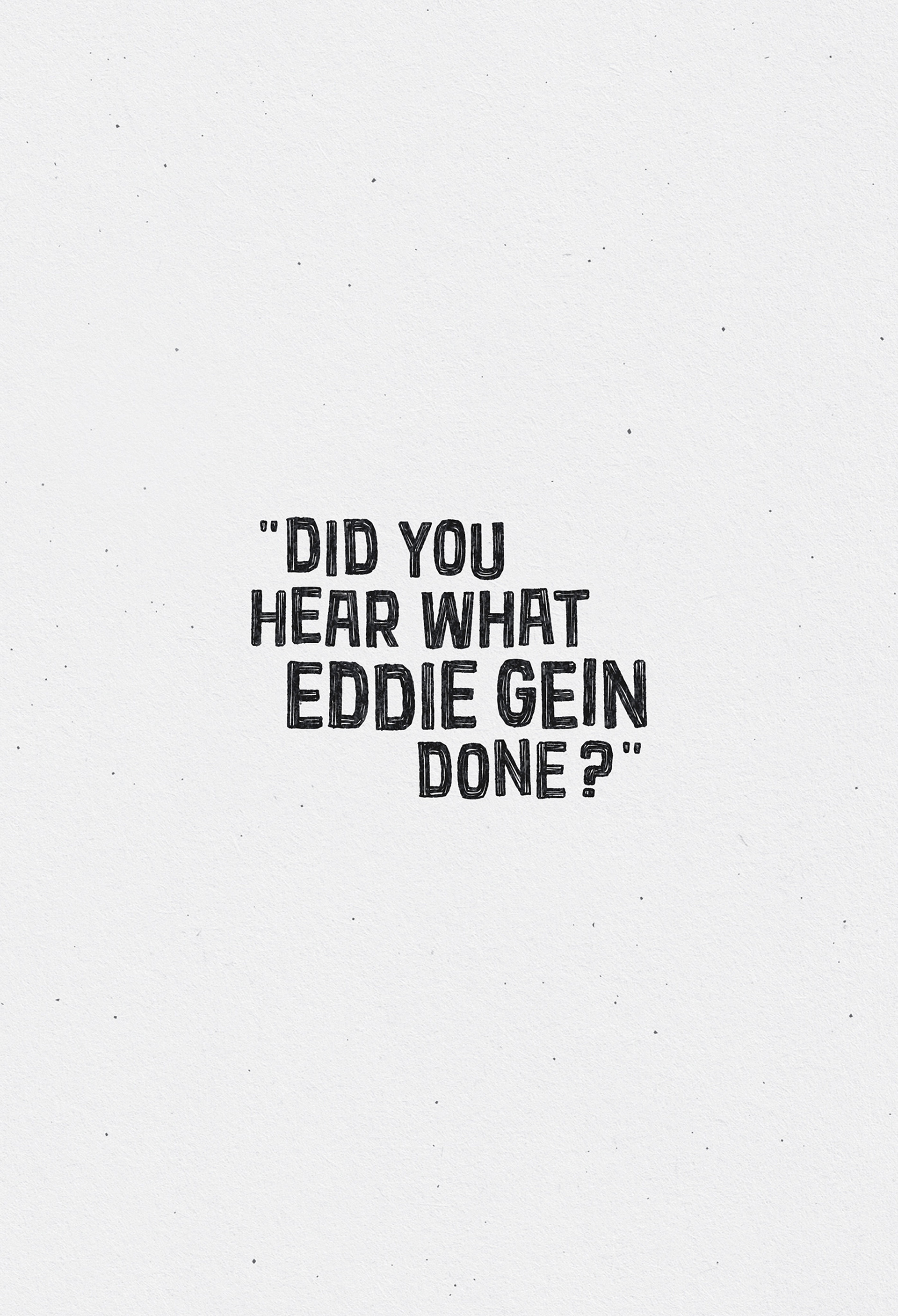 Read online Did You Hear What Eddie Gein Done? comic -  Issue # TPB (Part 2) - 108