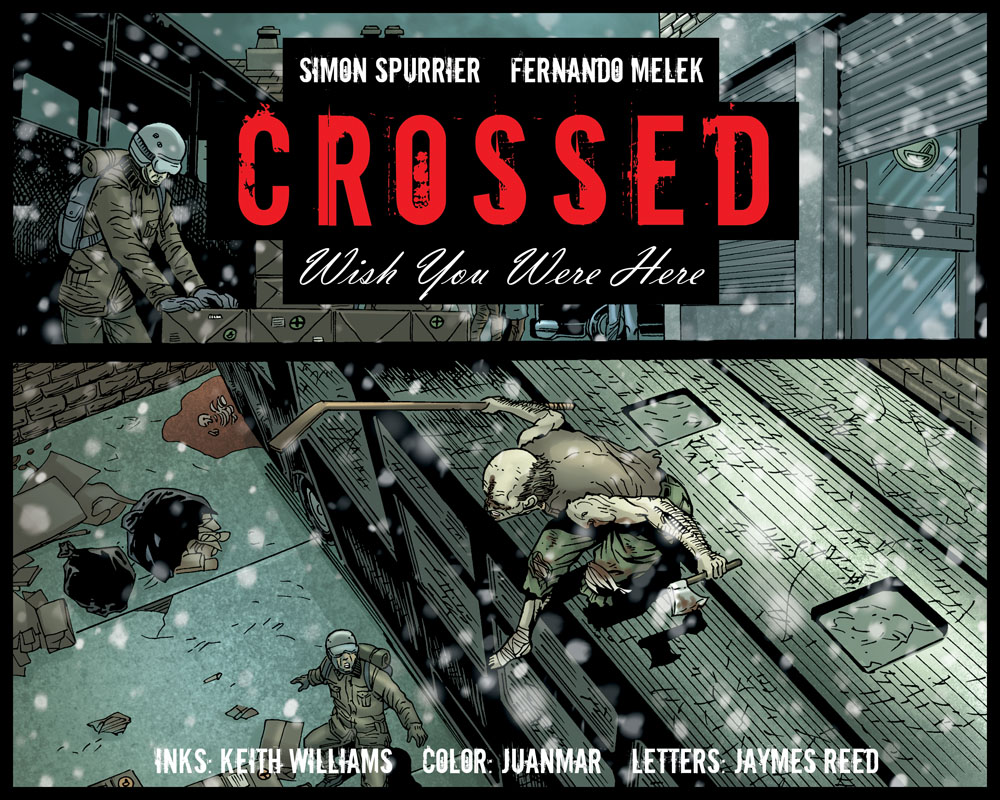 Read online Crossed: Wish You Were Here - Volume 2 comic -  Issue #10 - 1
