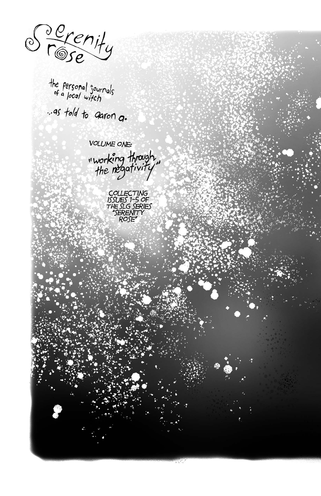 Read online Serenity Rose comic -  Issue # TPB 1 - 3
