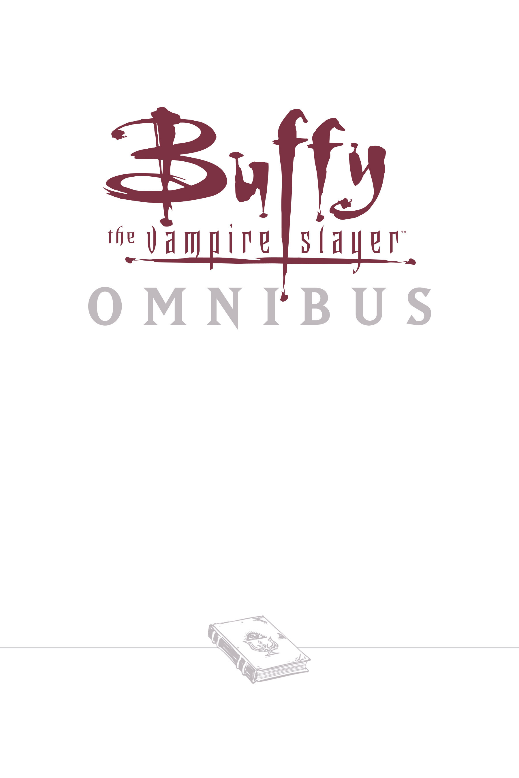 Read online Buffy the Vampire Slayer: Omnibus comic -  Issue # TPB 6 - 2