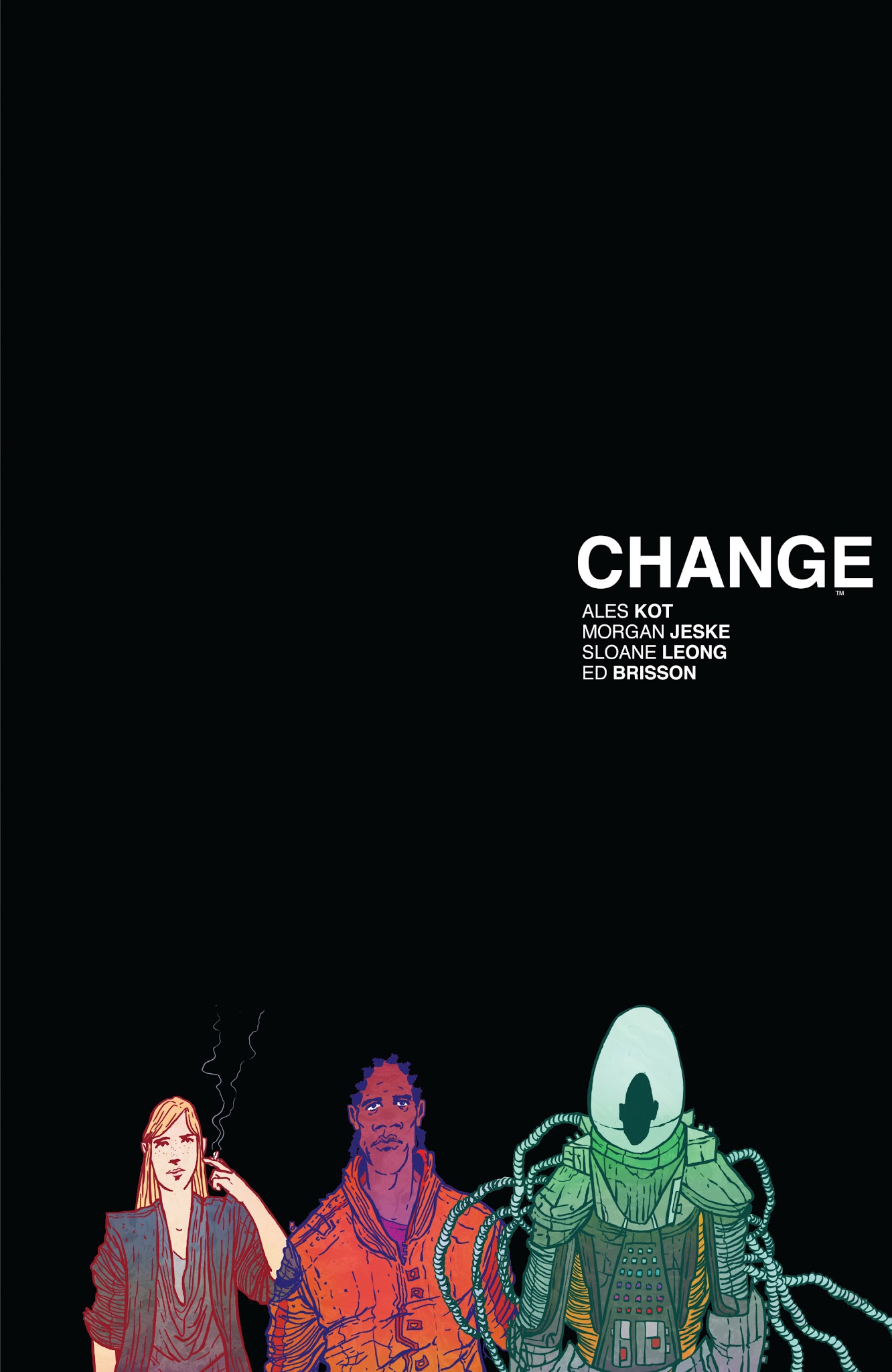 Read online Change comic -  Issue # TPB - 1