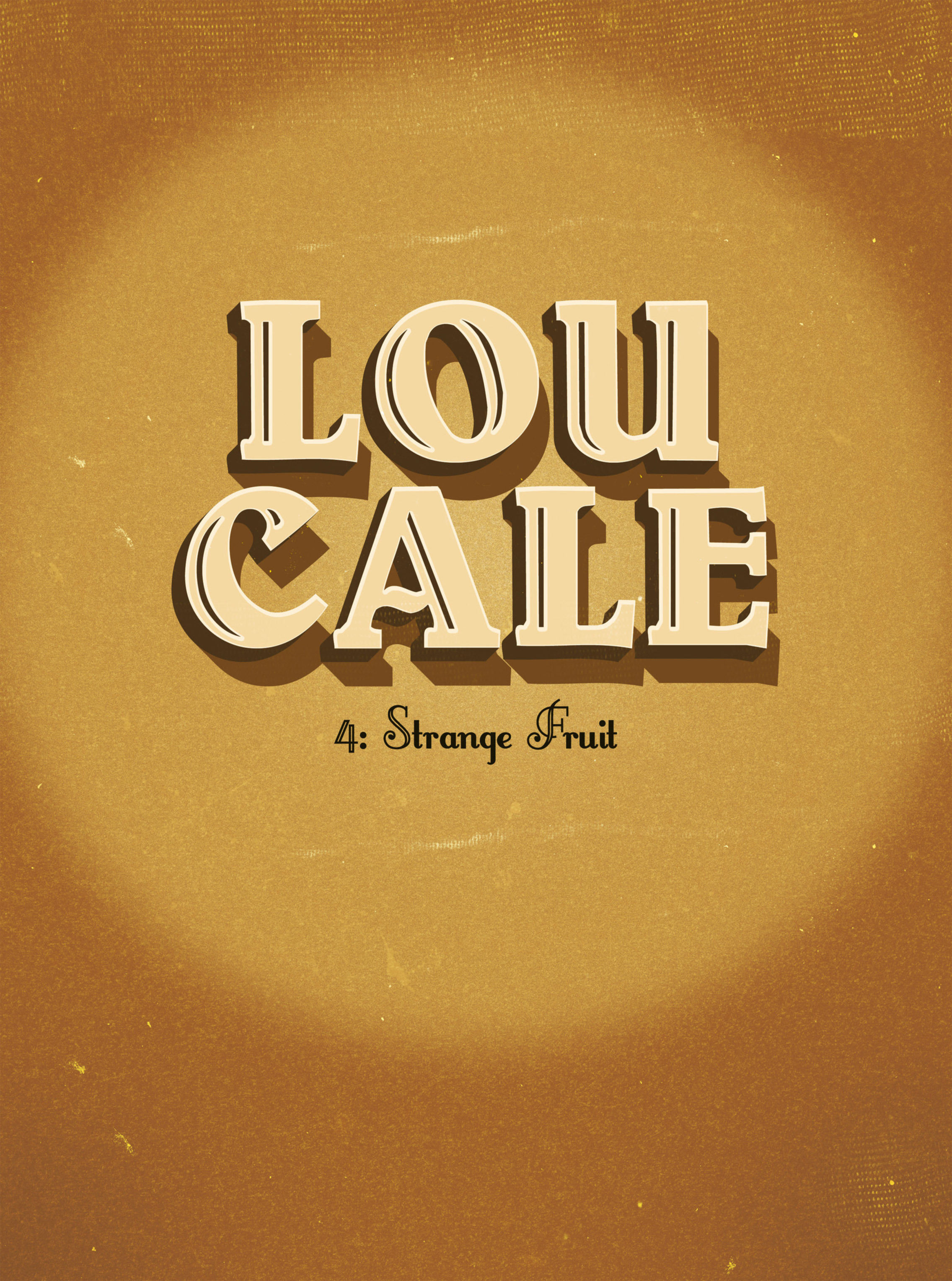 Read online Lou Cale comic -  Issue #4 - 4