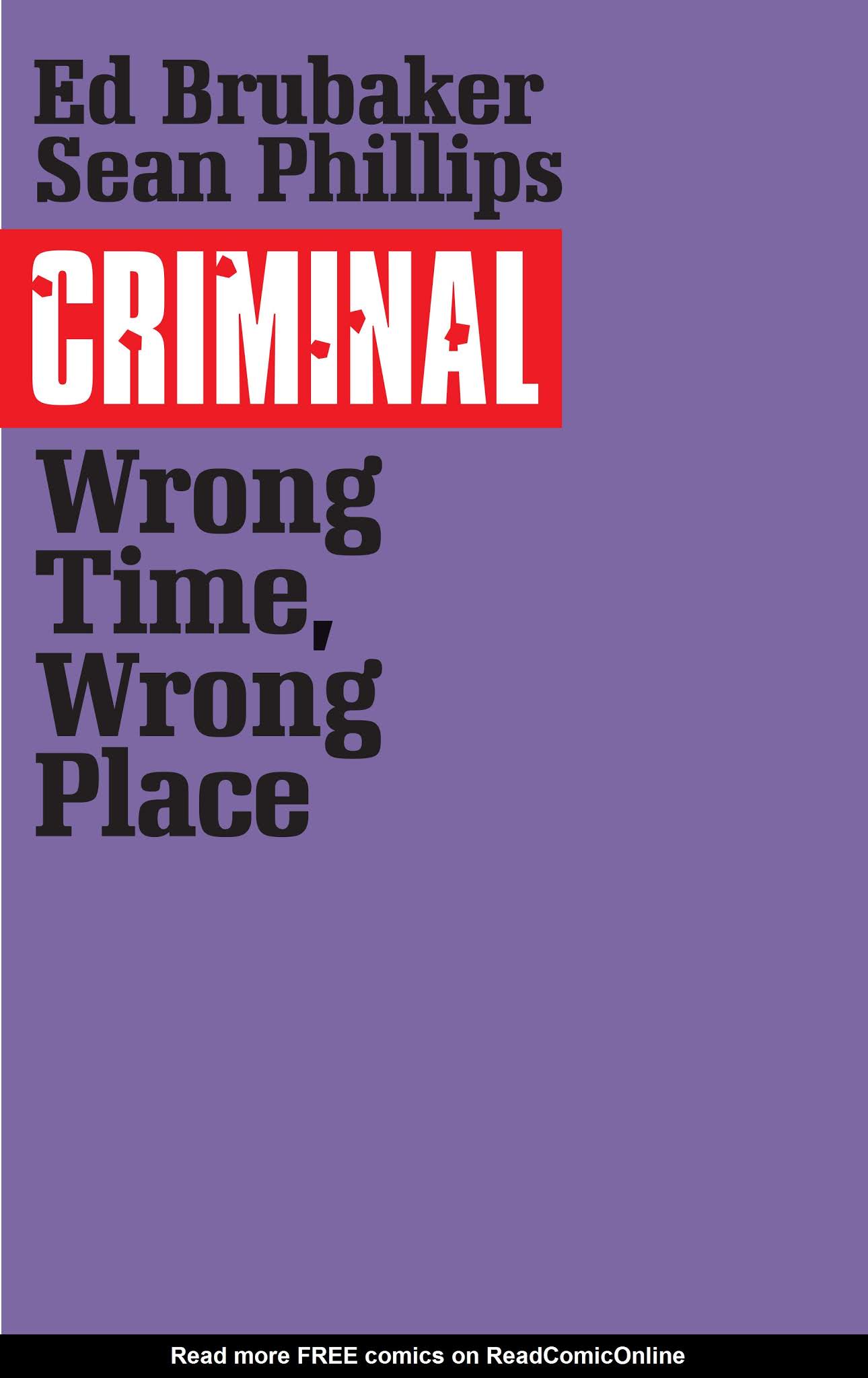 Read online Criminal: Wrong Time, Wrong Place comic -  Issue # TPB - 4