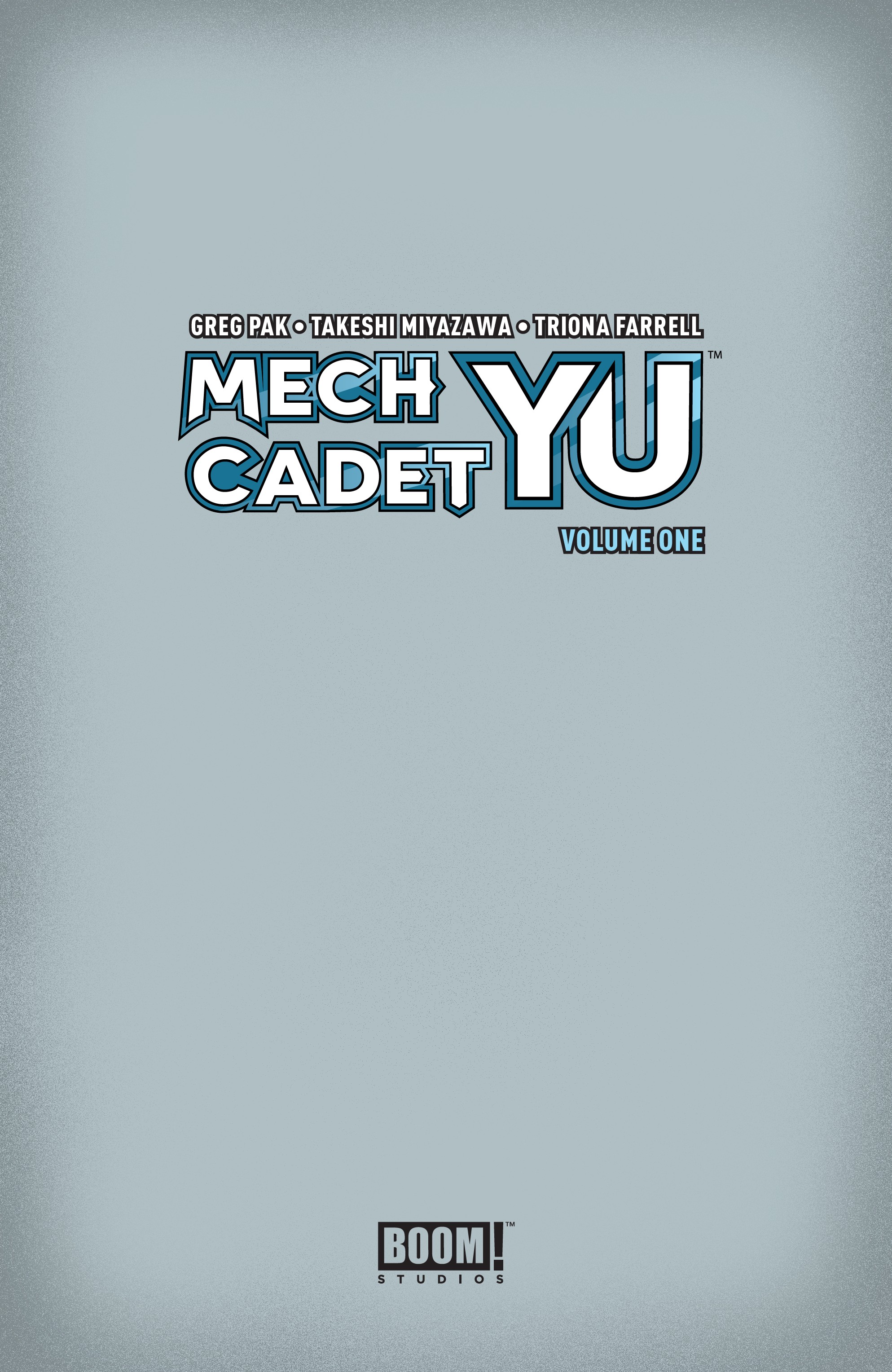 Read online Mech Cadet Yu comic -  Issue # _TPB 1 - 3