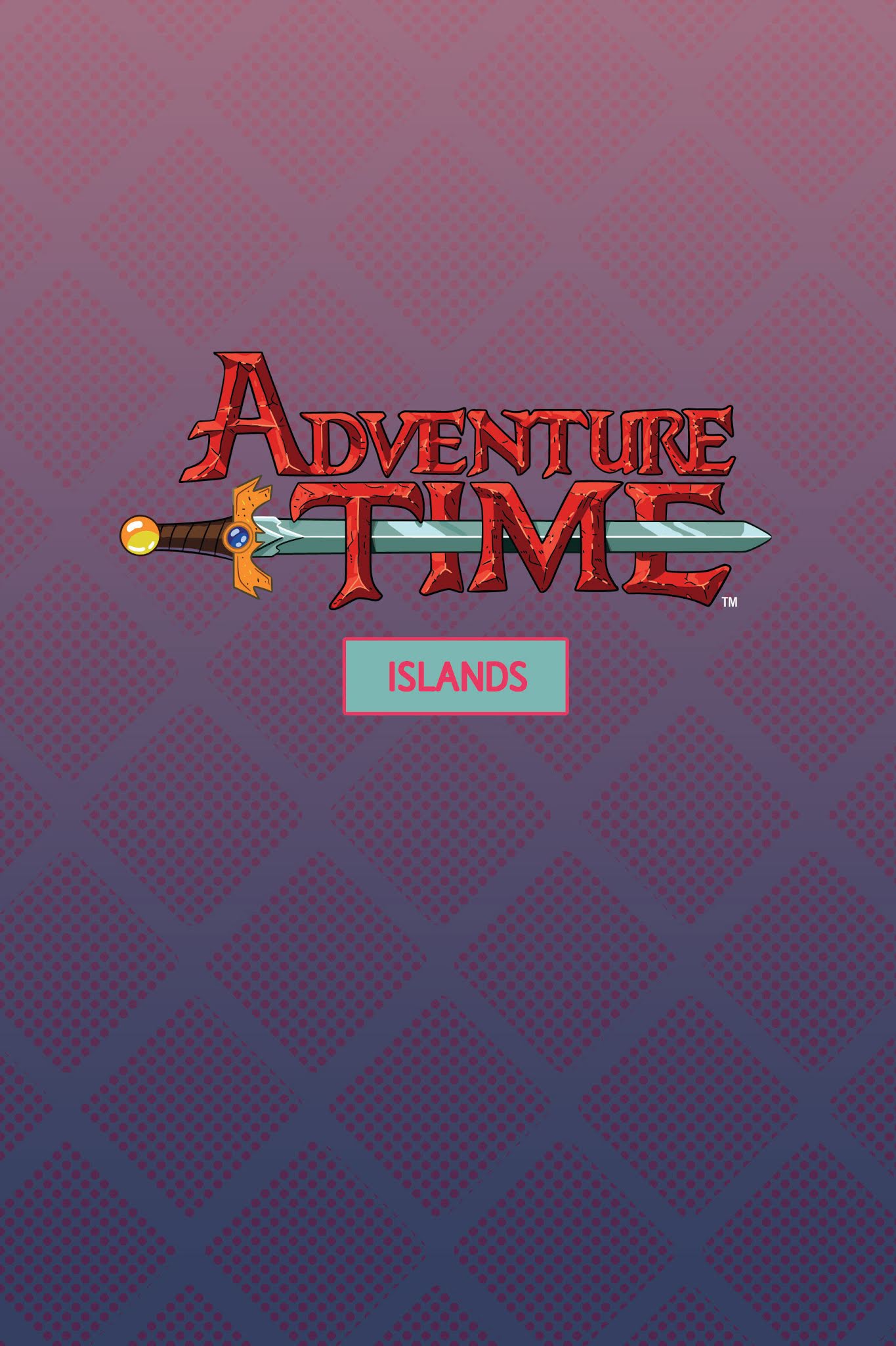 Read online Adventure Time: Islands comic -  Issue # TPB - 2