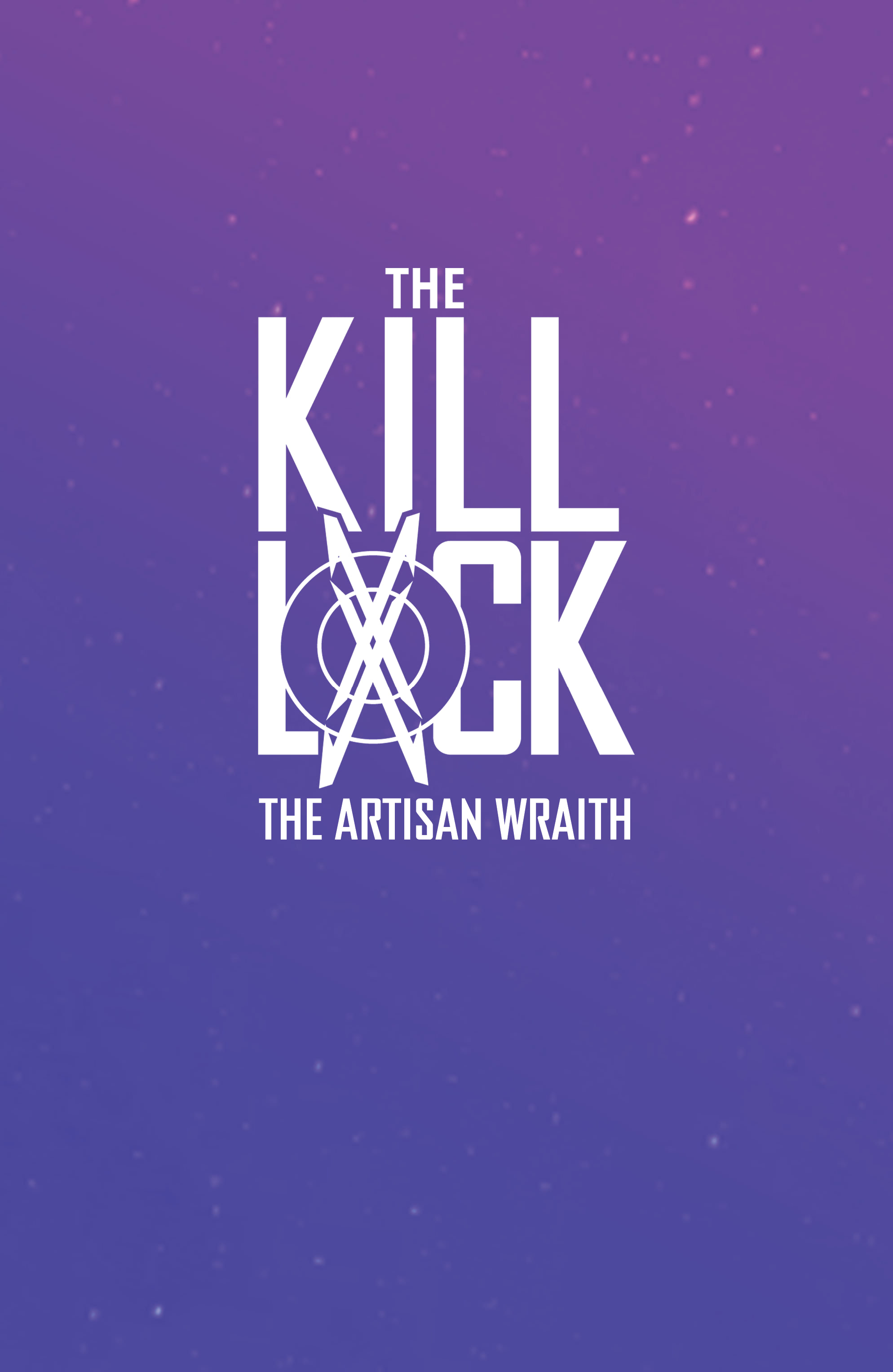 Read online The Kill Lock: The Artisan Wraith comic -  Issue #5 - 31
